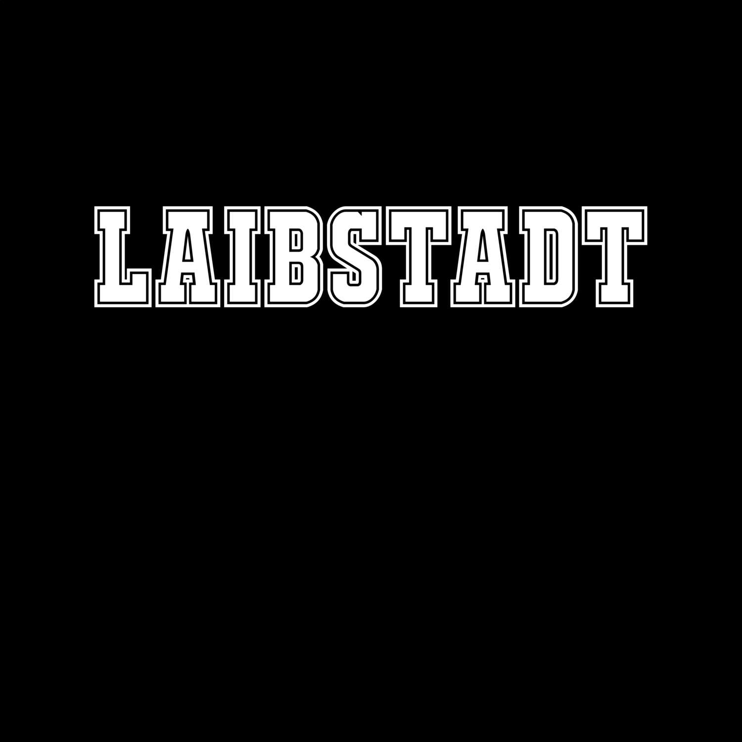 T-Shirt »Classic« für den Ort »Laibstadt«