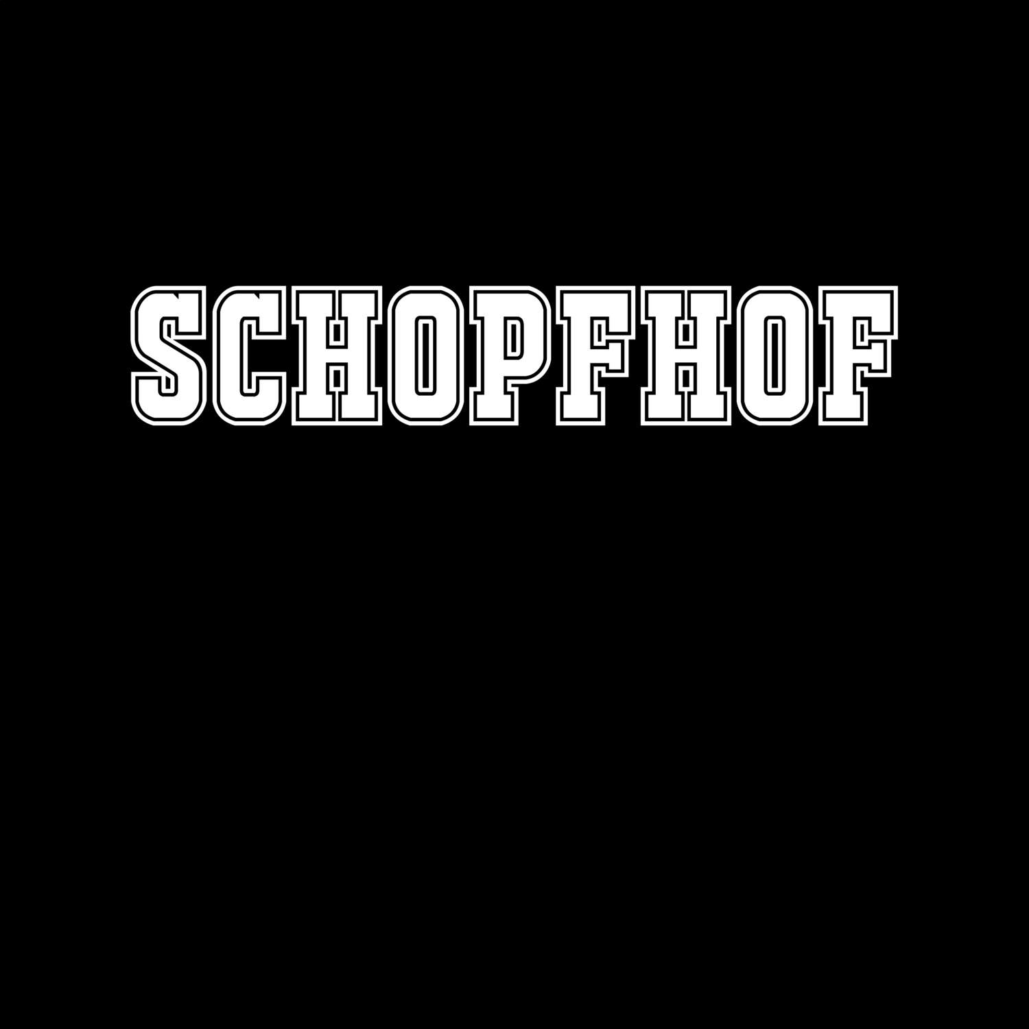 Schopfhof T-Shirt »Classic«