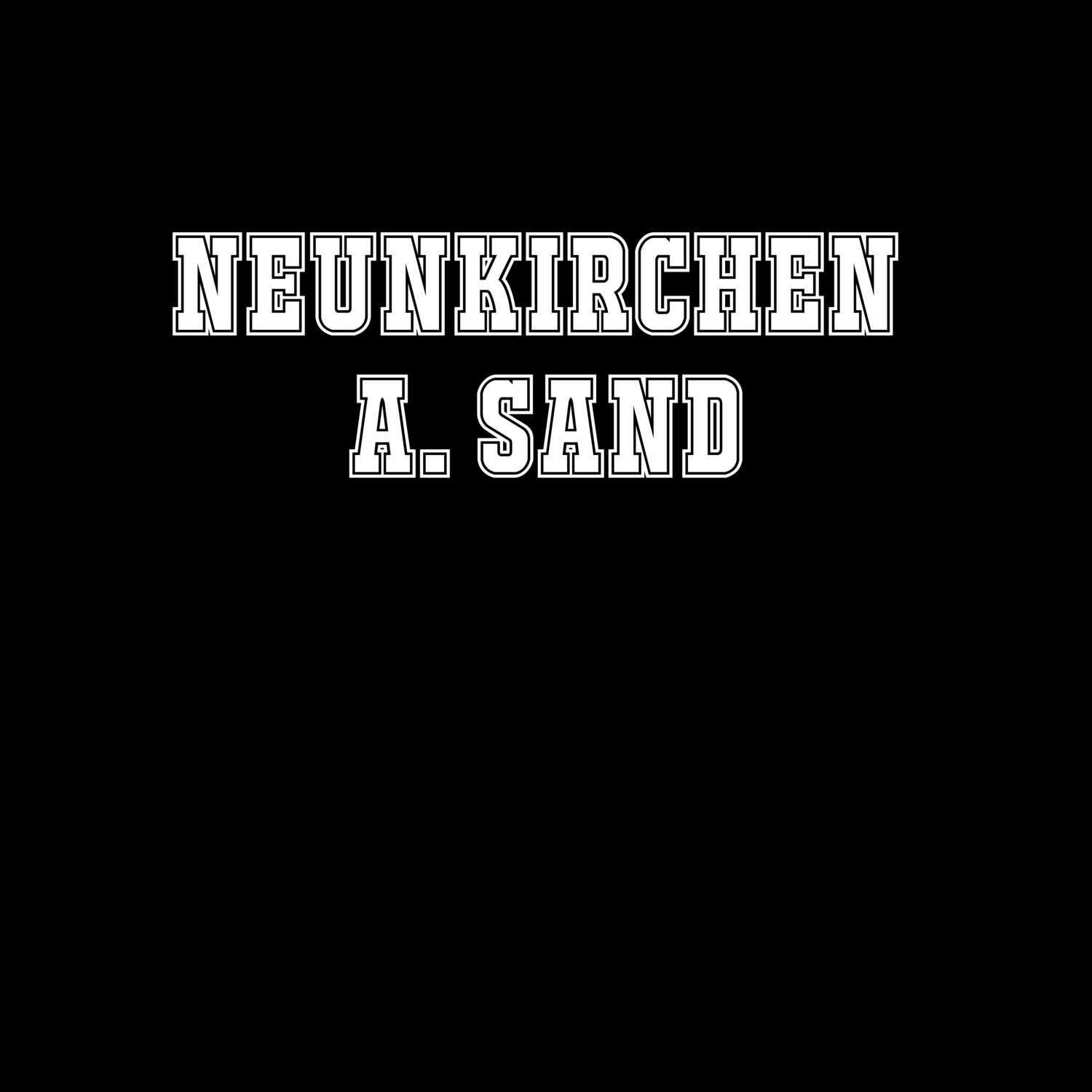 Neunkirchen a. Sand T-Shirt »Classic«