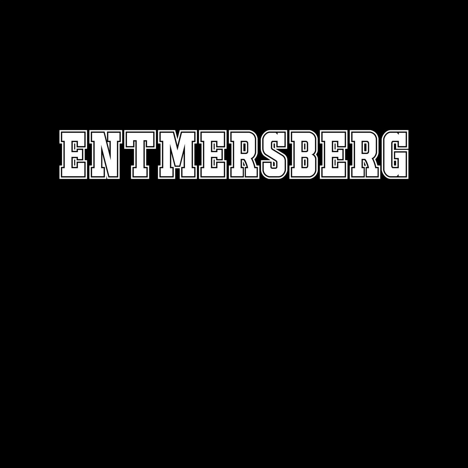 Entmersberg T-Shirt »Classic«