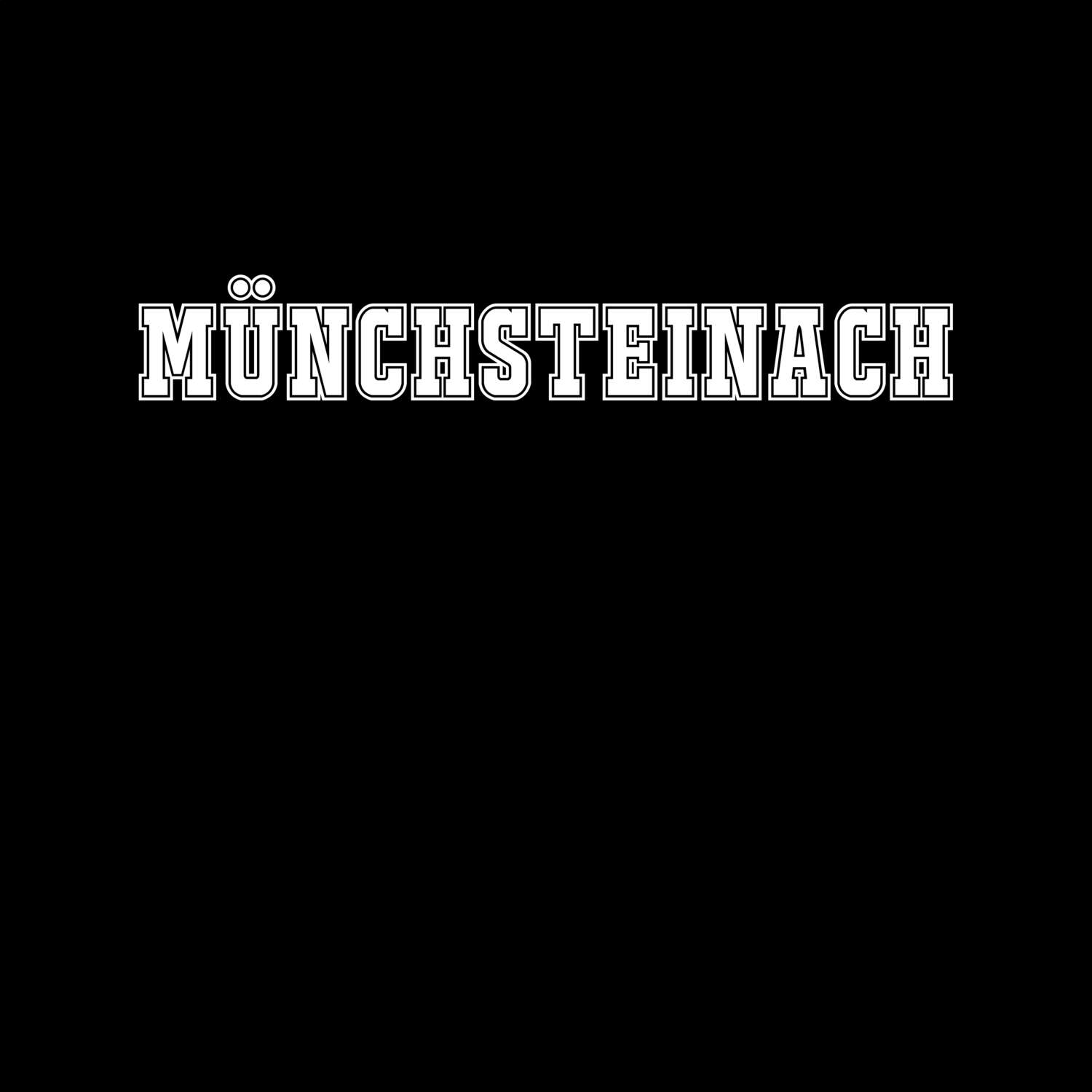Münchsteinach T-Shirt »Classic«