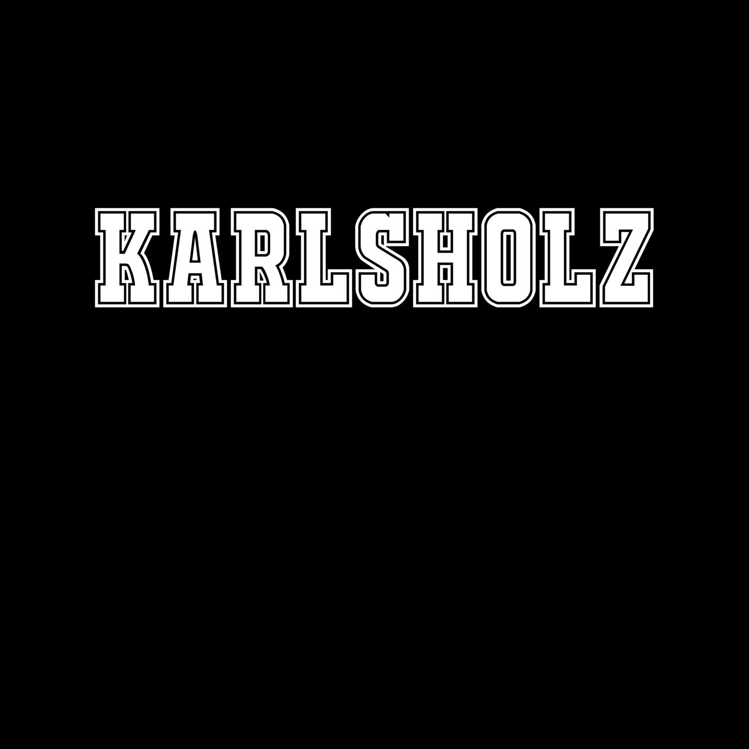 T-Shirt »Classic« für den Ort »Karlsholz«