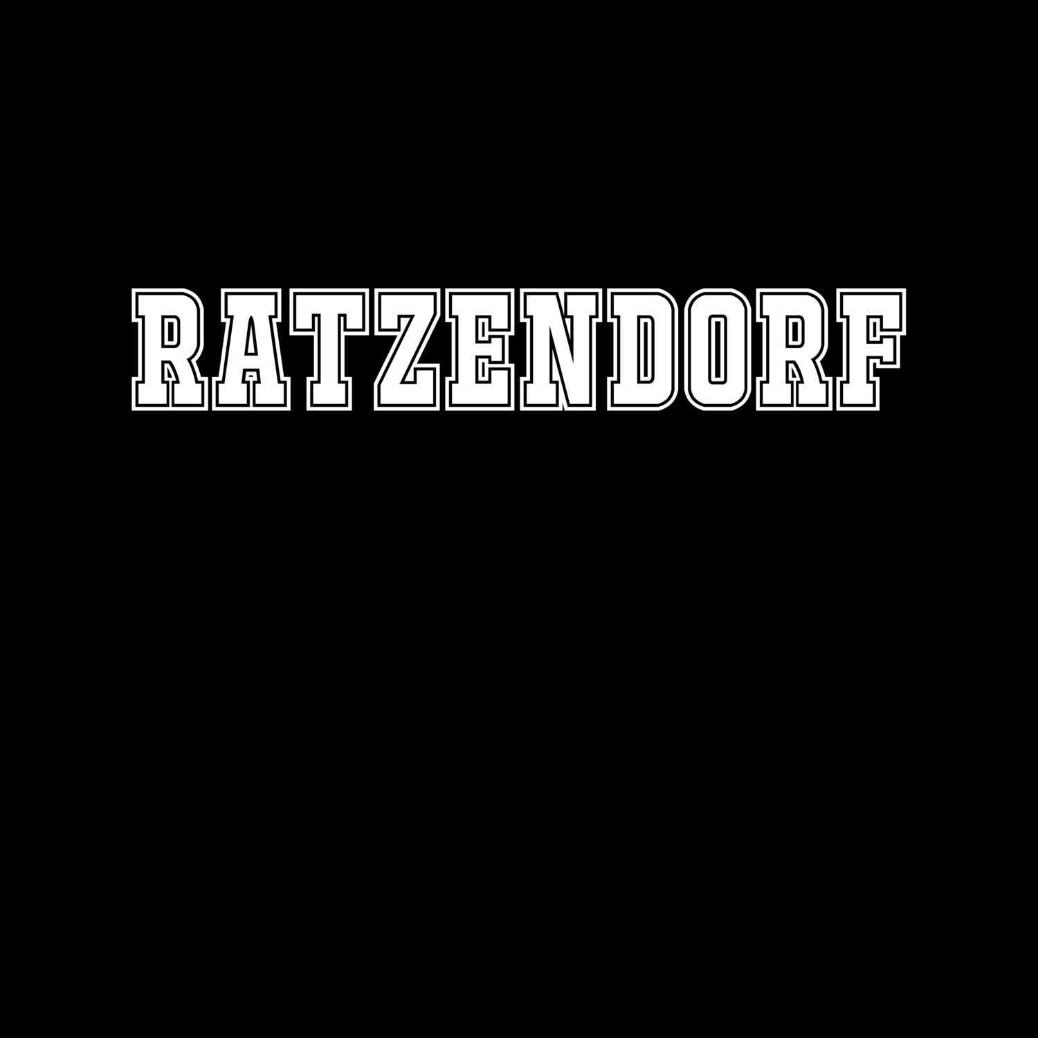 T-Shirt »Classic« für den Ort »Ratzendorf«