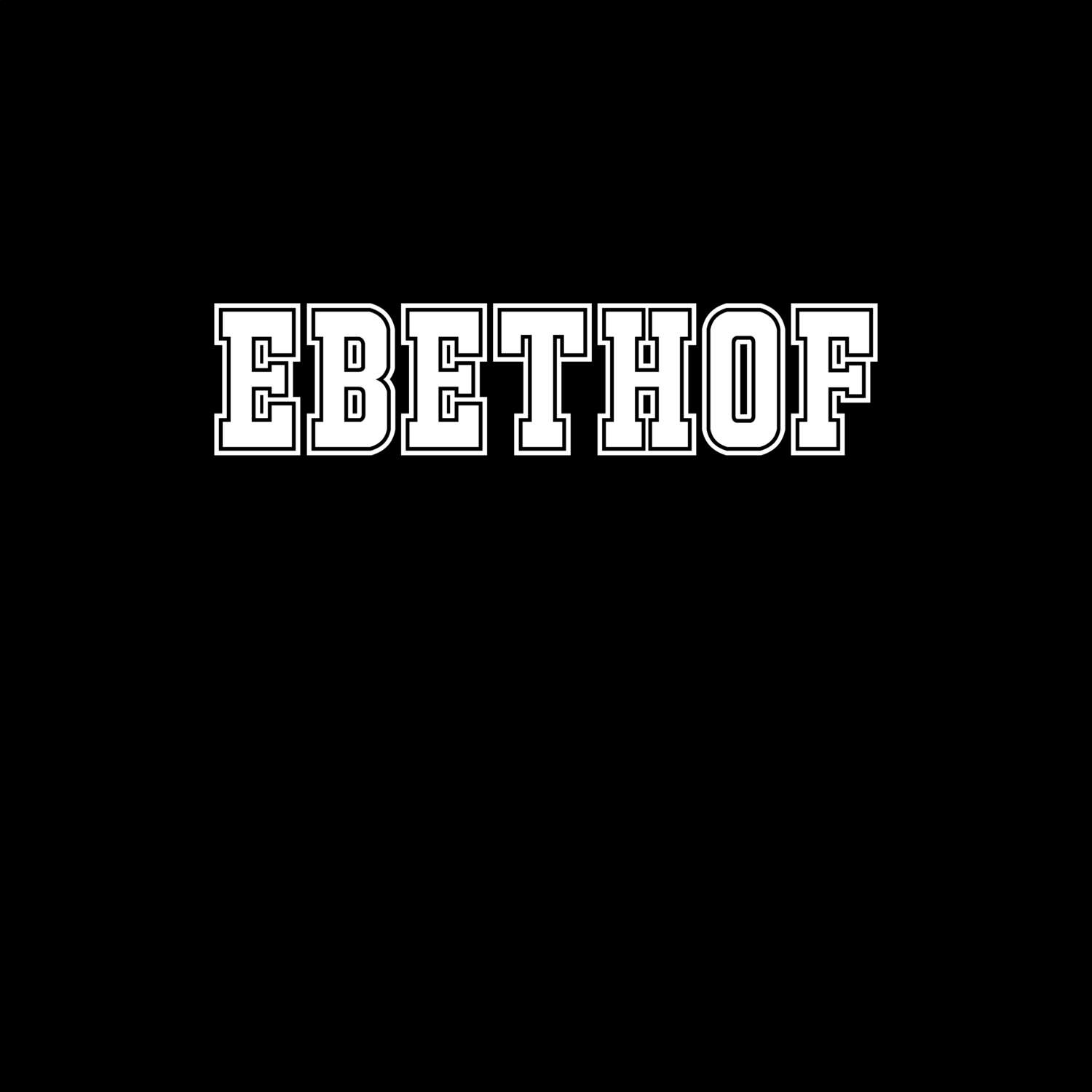 Ebethof T-Shirt »Classic«