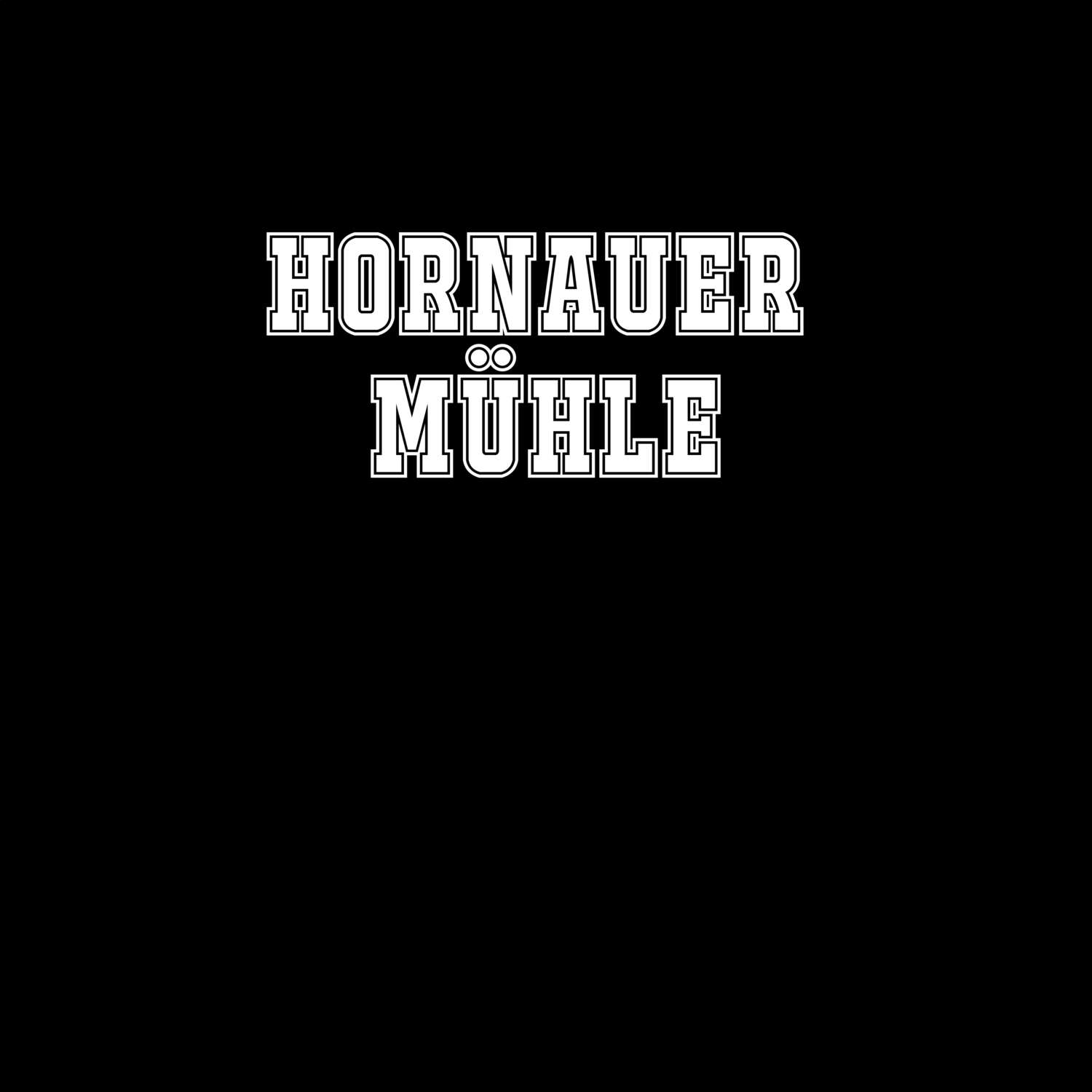 Hornauer Mühle T-Shirt »Classic«