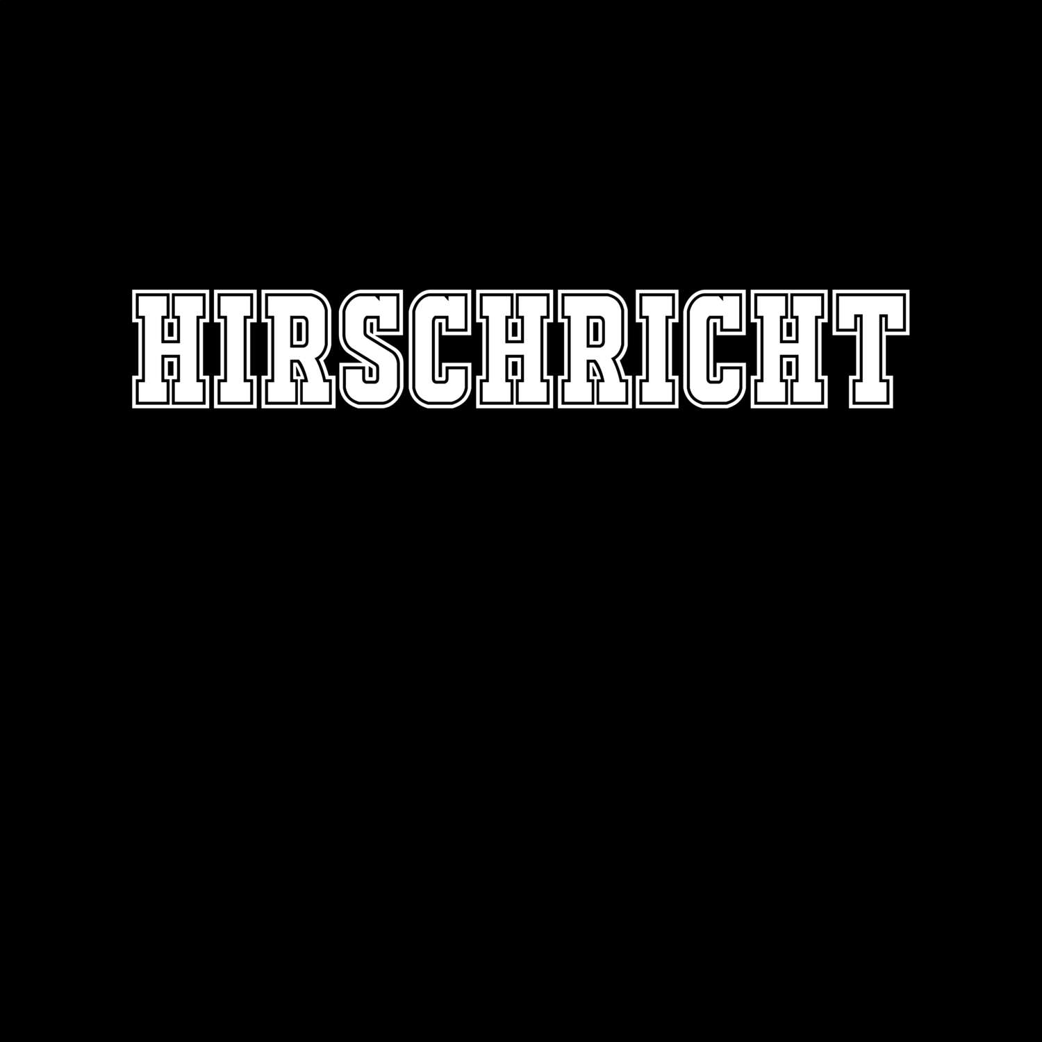 T-Shirt »Classic« für den Ort »Hirschricht«