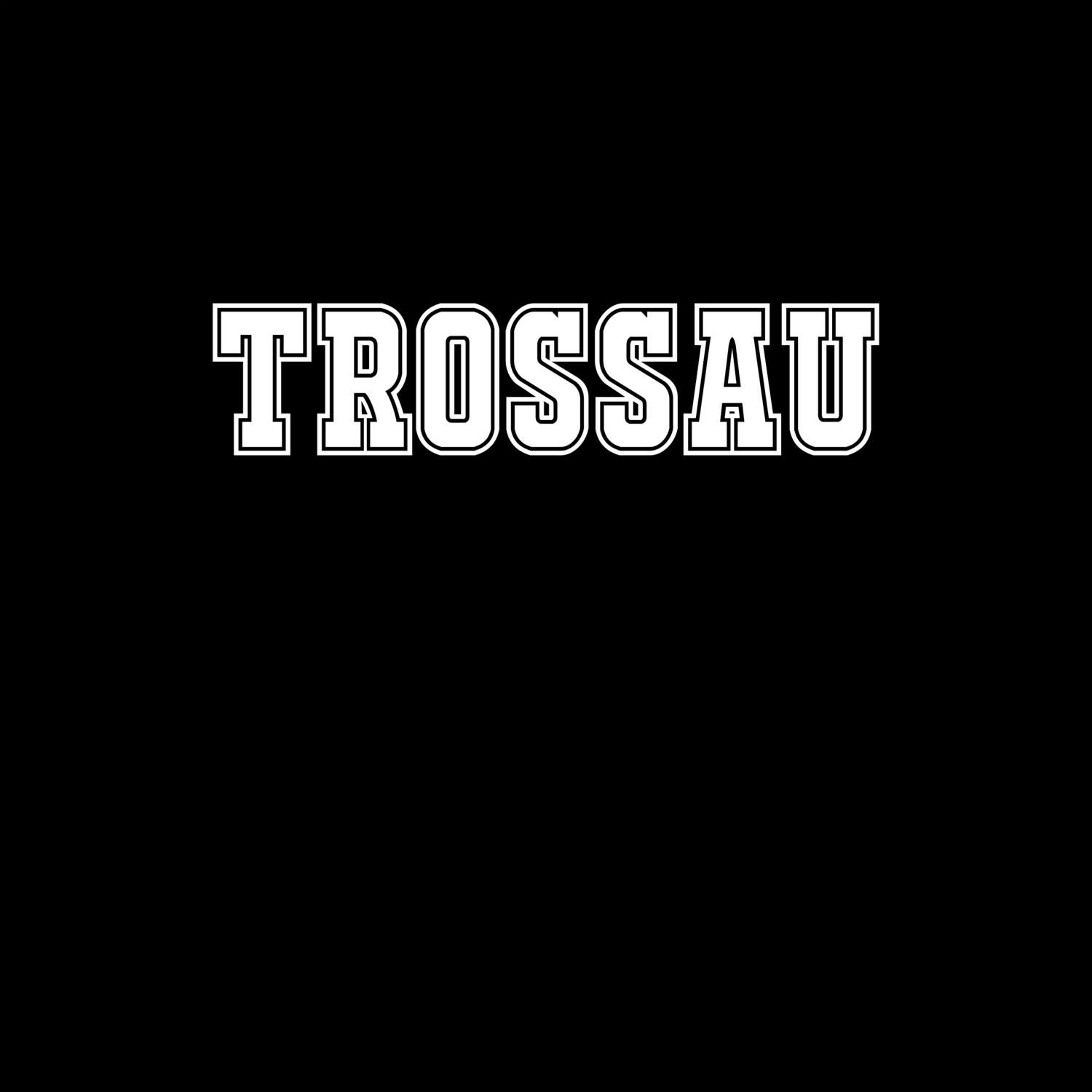 Trossau T-Shirt »Classic«