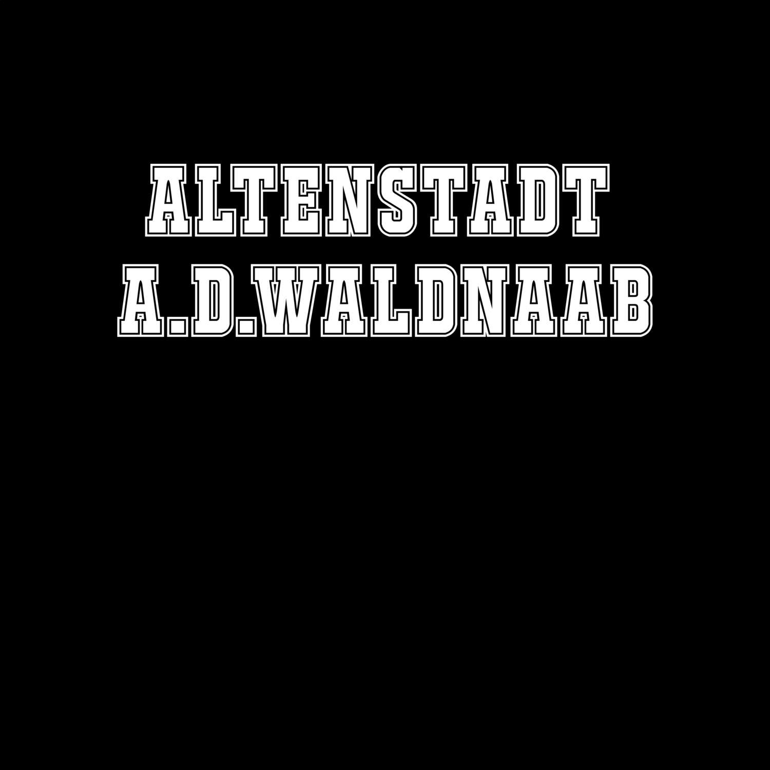 Altenstadt a.d.Waldnaab T-Shirt »Classic«