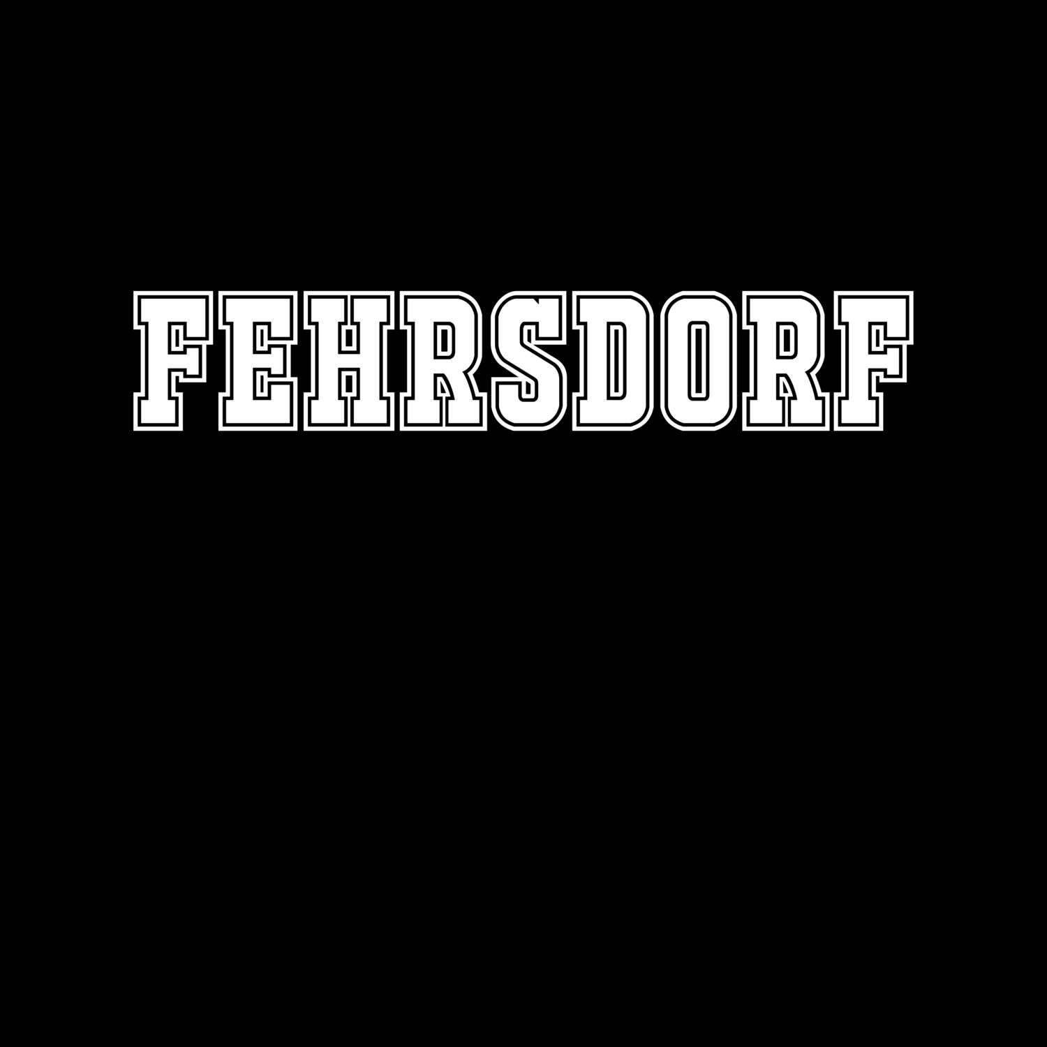 T-Shirt »Classic« für den Ort »Fehrsdorf«