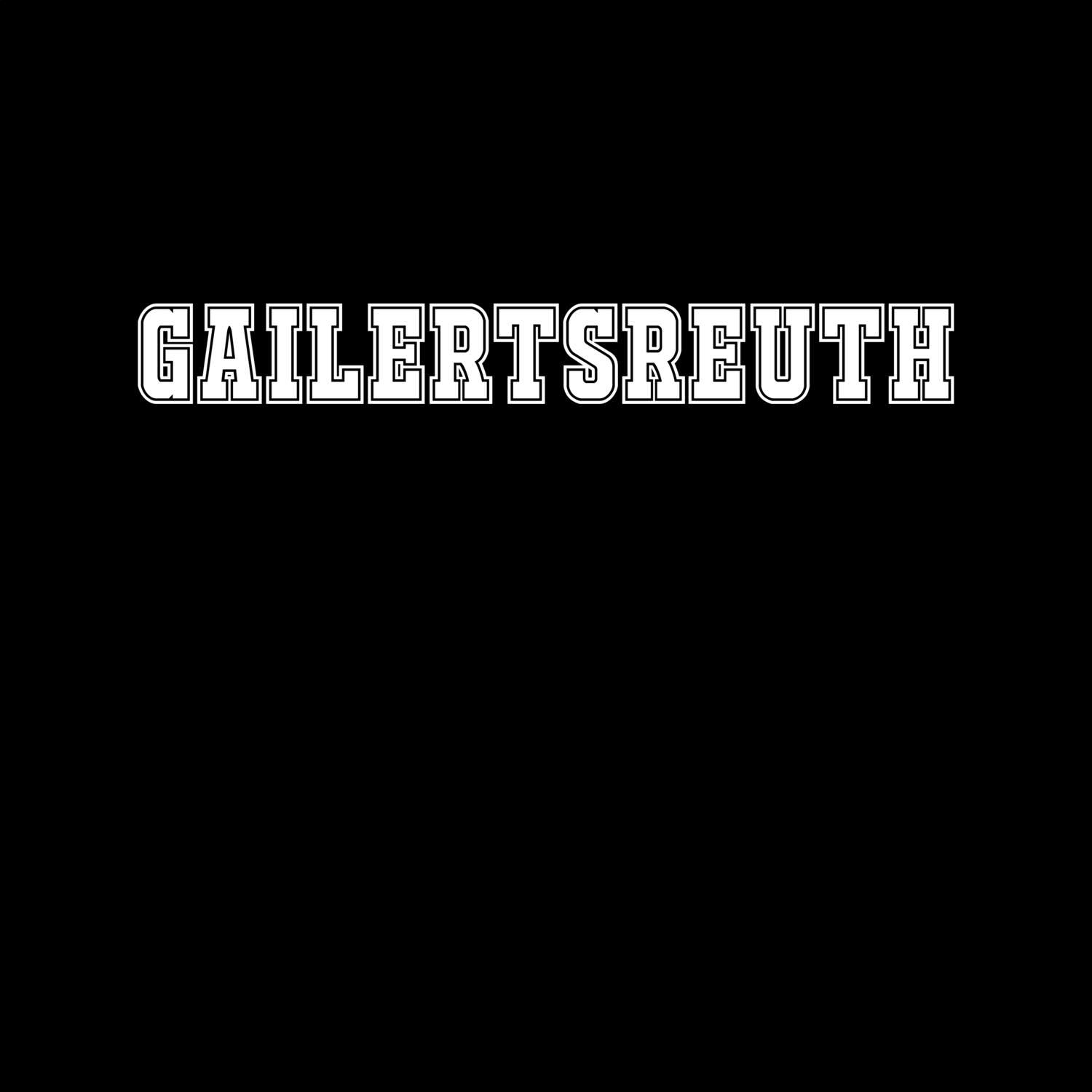 Gailertsreuth T-Shirt »Classic«
