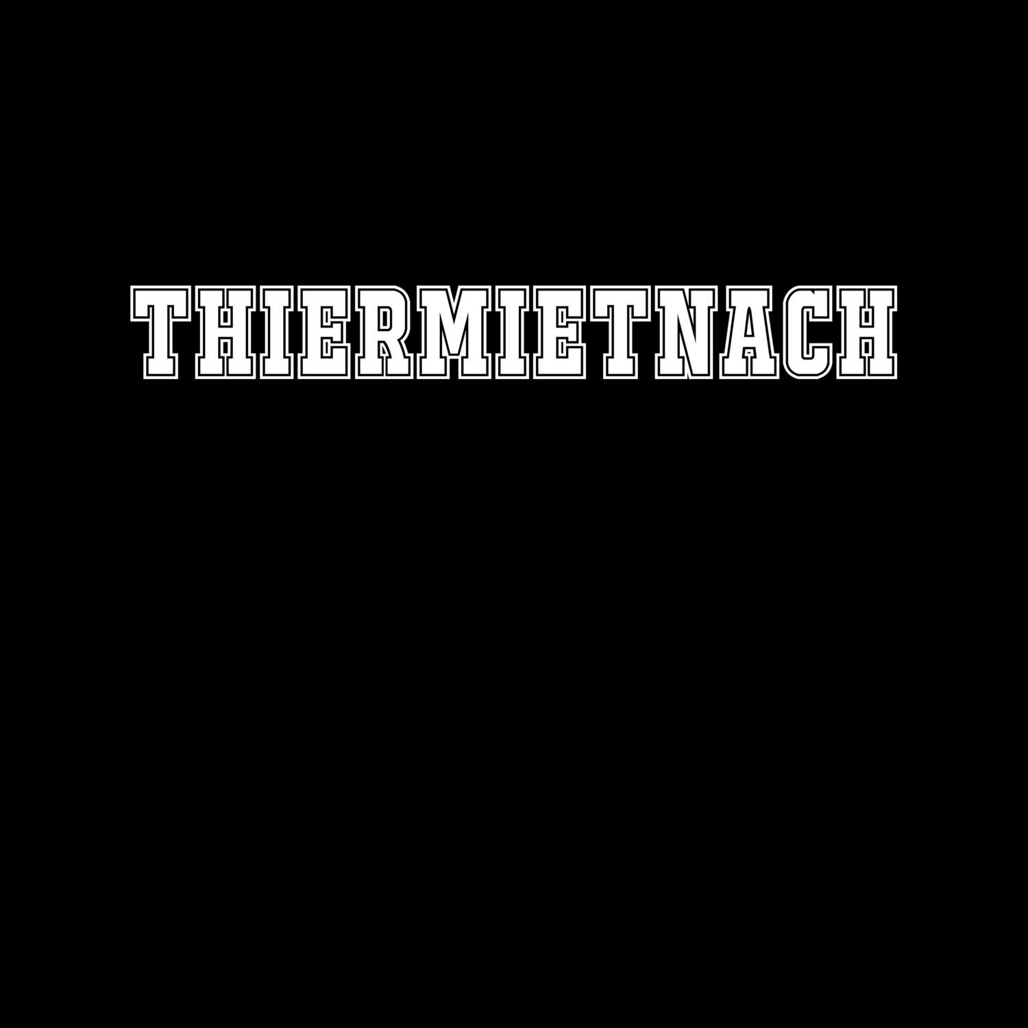 Thiermietnach T-Shirt »Classic«