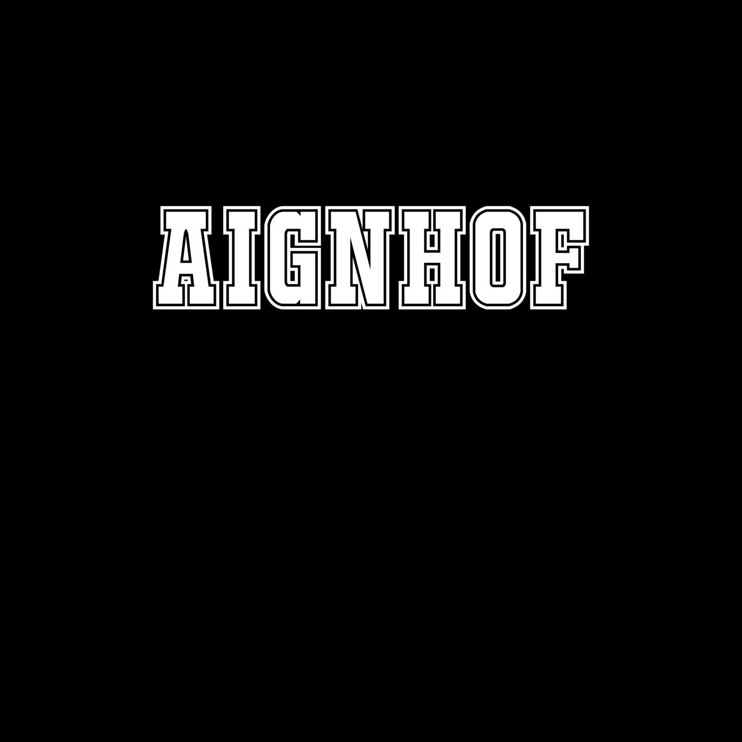 Aignhof T-Shirt »Classic«