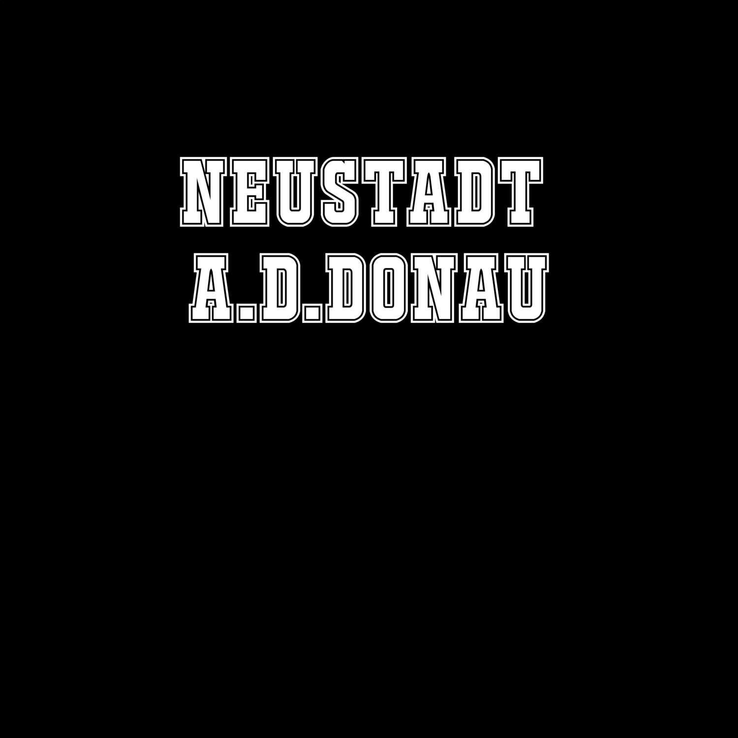 Neustadt a.d.Donau T-Shirt »Classic«
