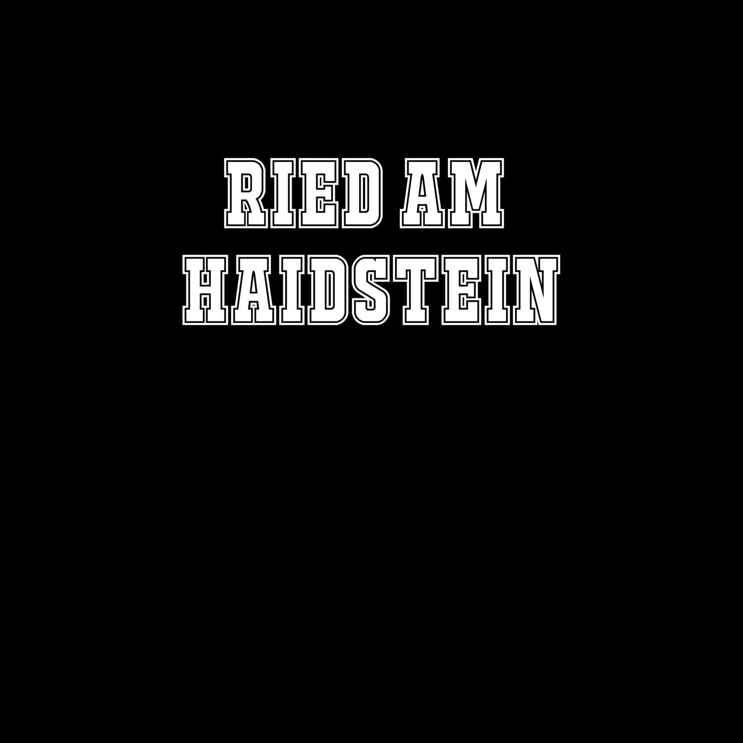 Ried am Haidstein T-Shirt »Classic«