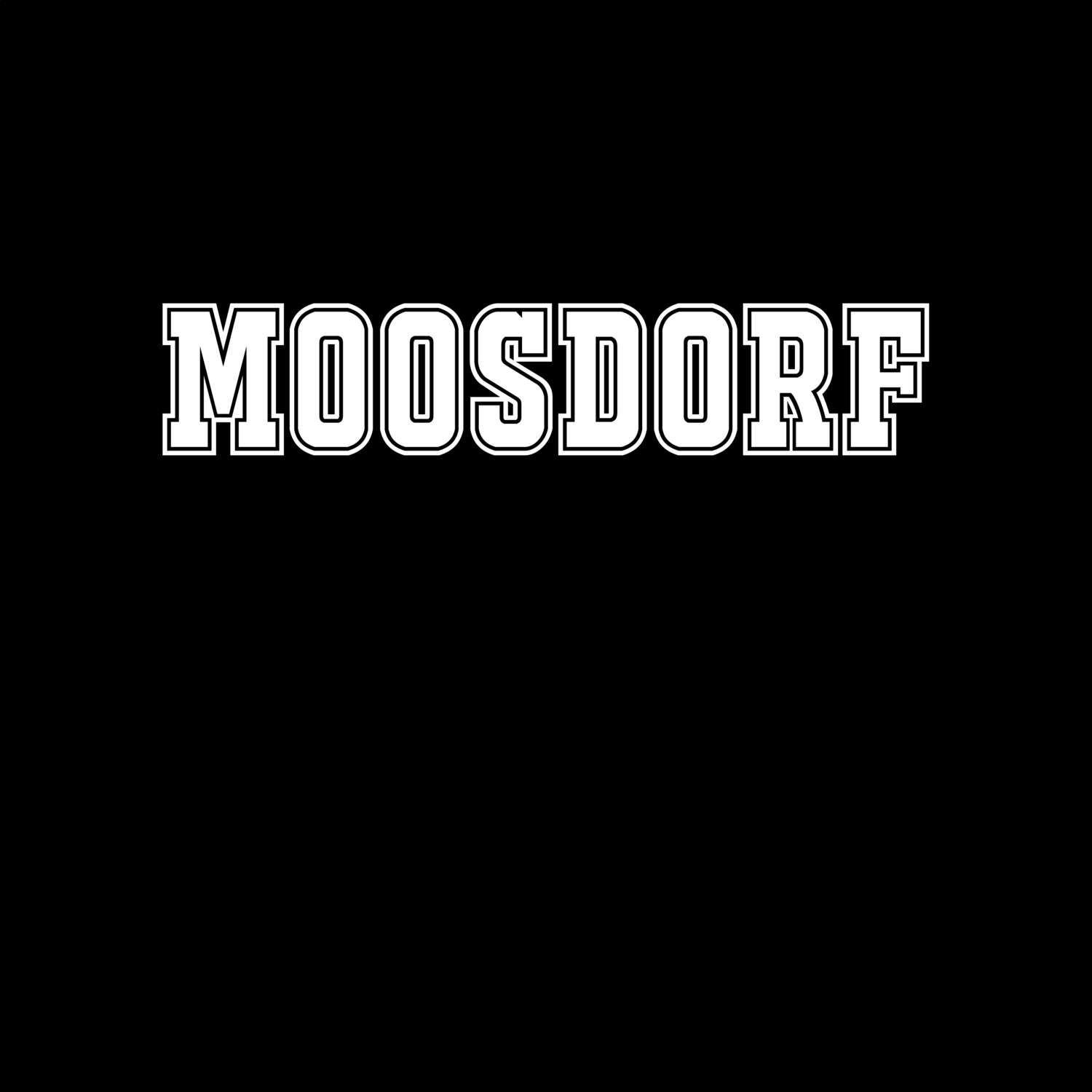 T-Shirt »Classic« für den Ort »Moosdorf«