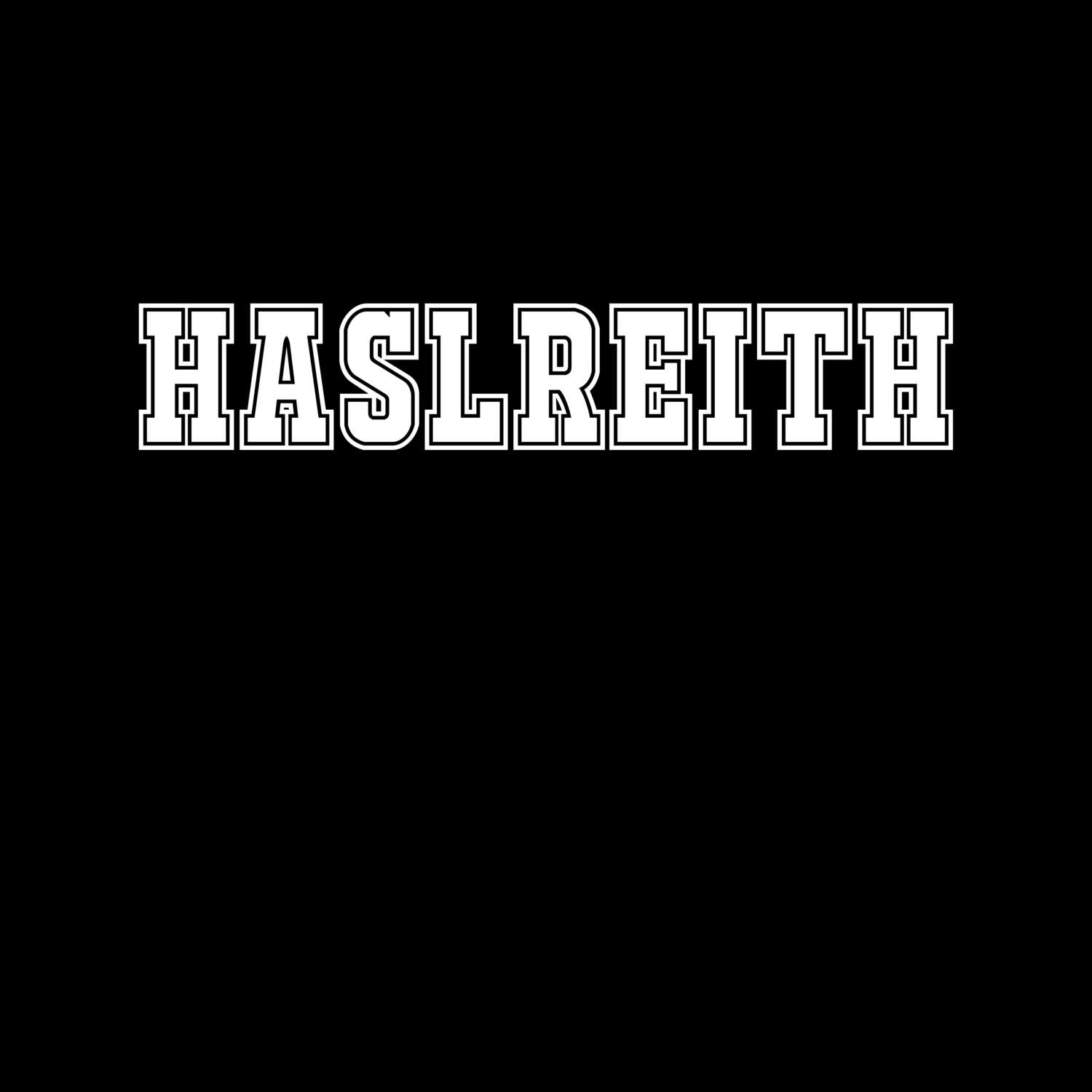 Haslreith T-Shirt »Classic«