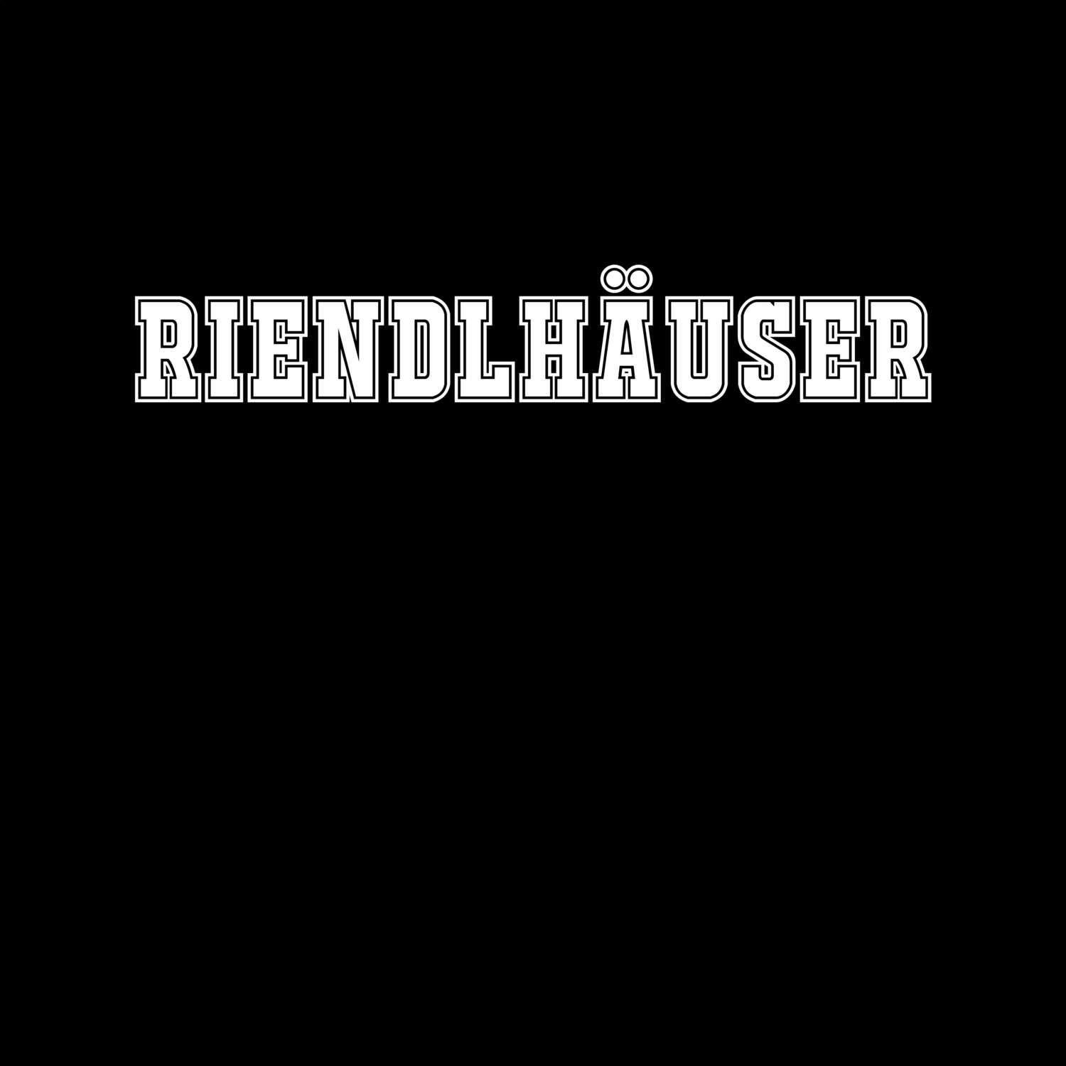 T-Shirt »Classic« für den Ort »Riendlhäuser«