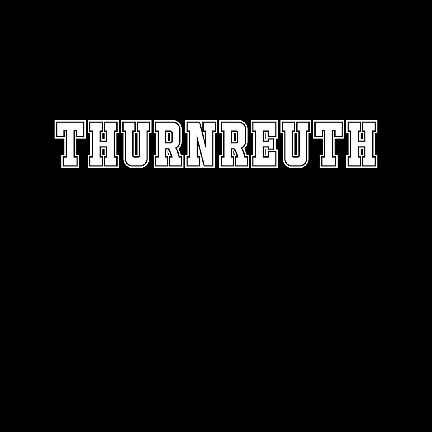 Thurnreuth T-Shirt »Classic«