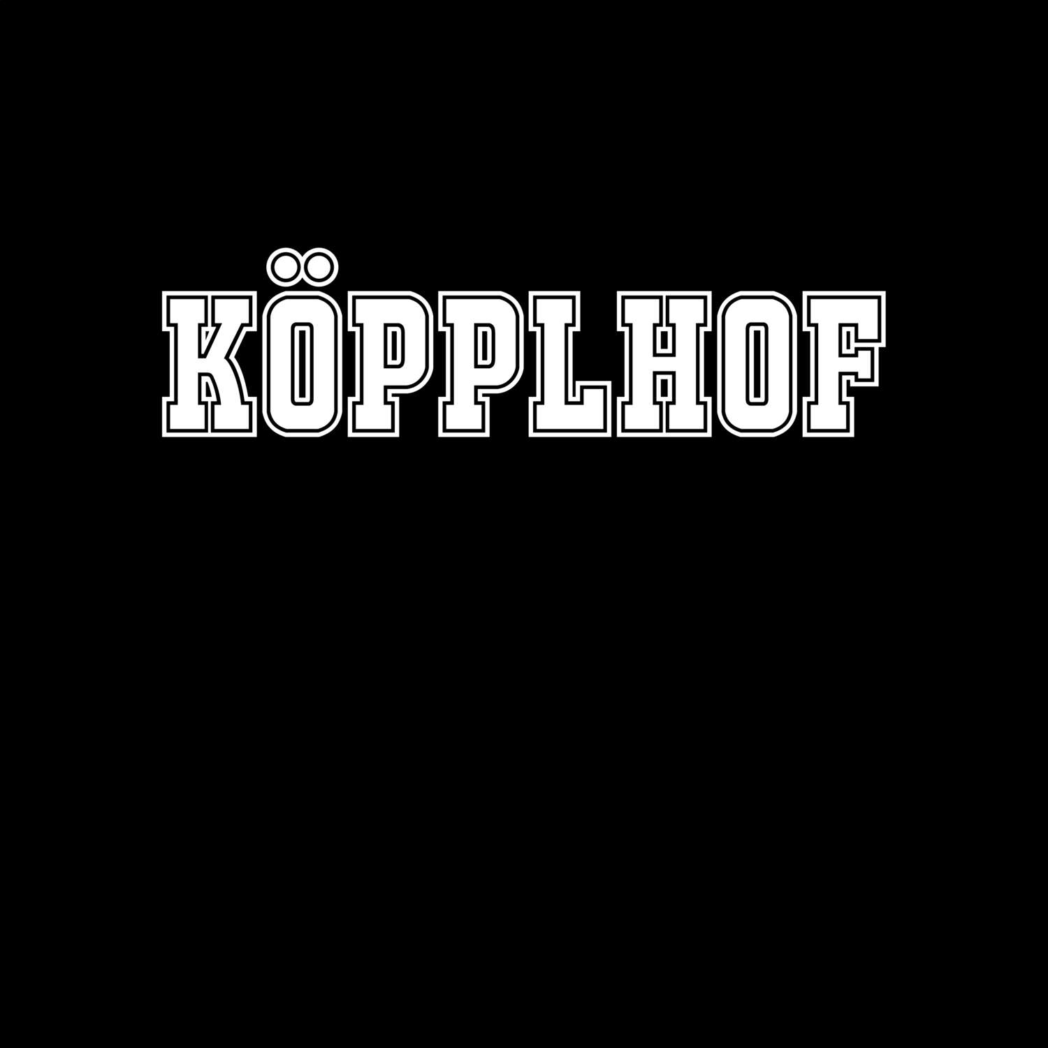 Köpplhof T-Shirt »Classic«