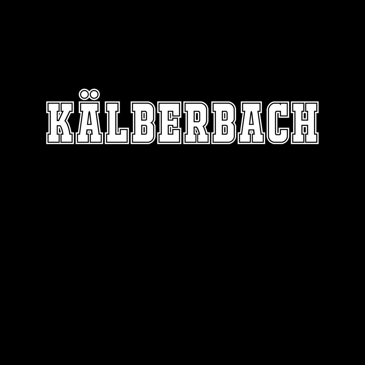 Kälberbach T-Shirt »Classic«