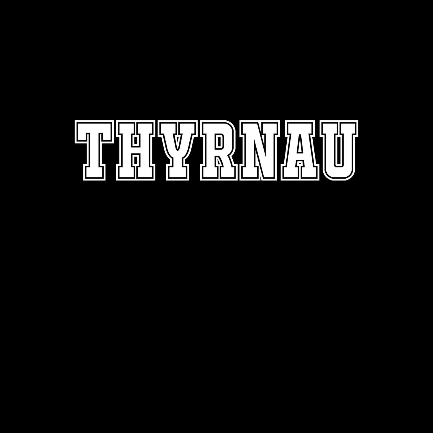 Thyrnau T-Shirt »Classic«