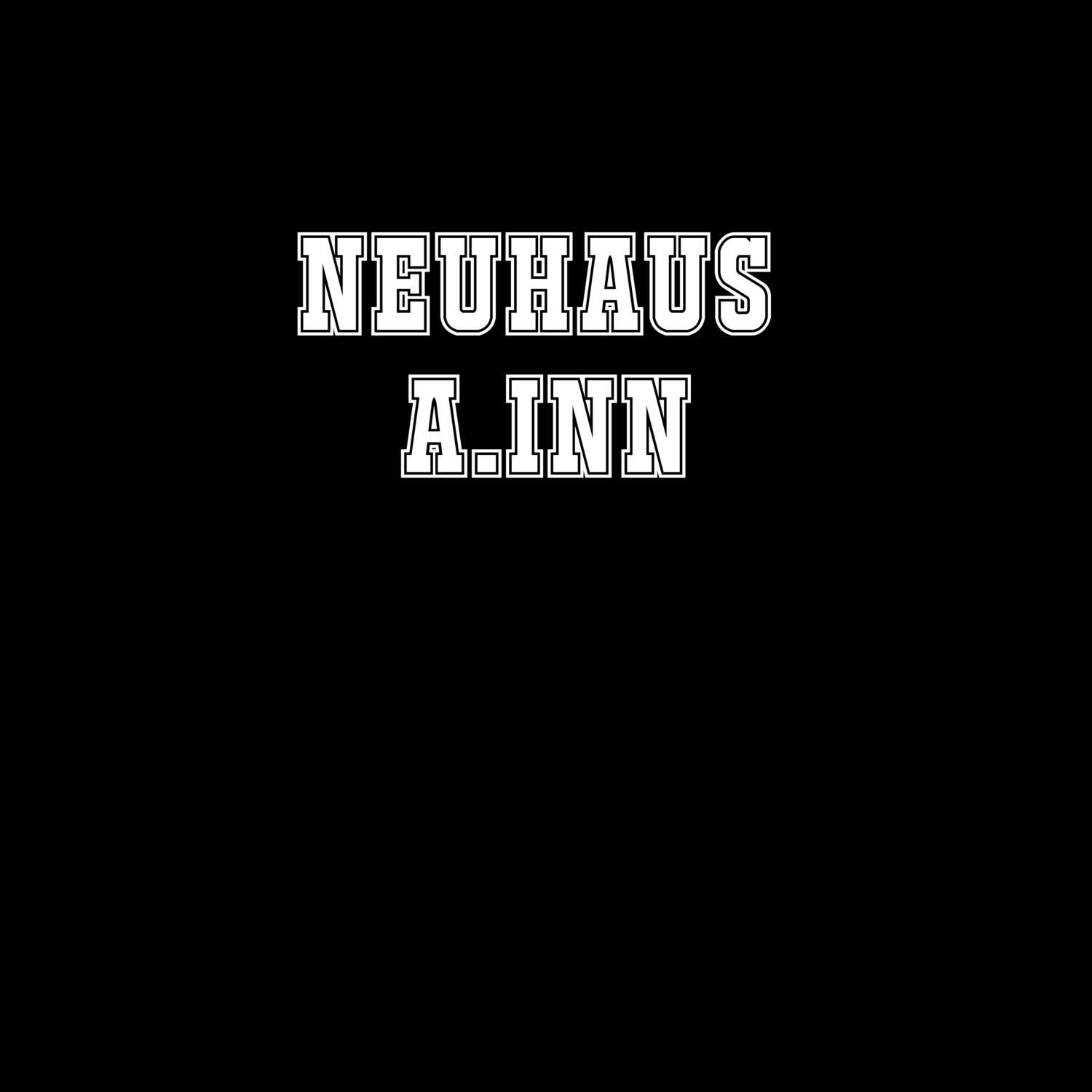 Neuhaus a.Inn T-Shirt »Classic«