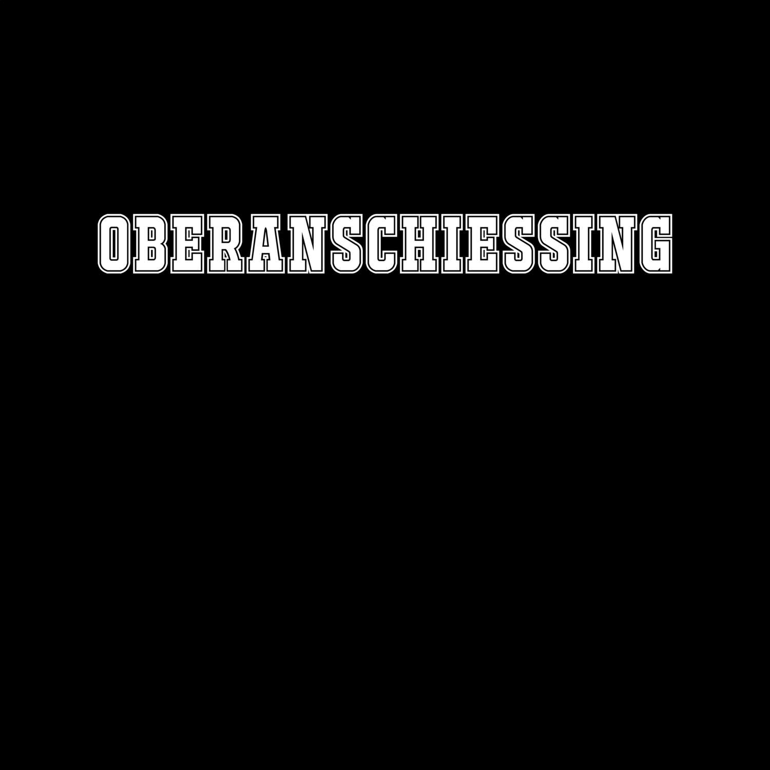 Oberanschiessing T-Shirt »Classic«