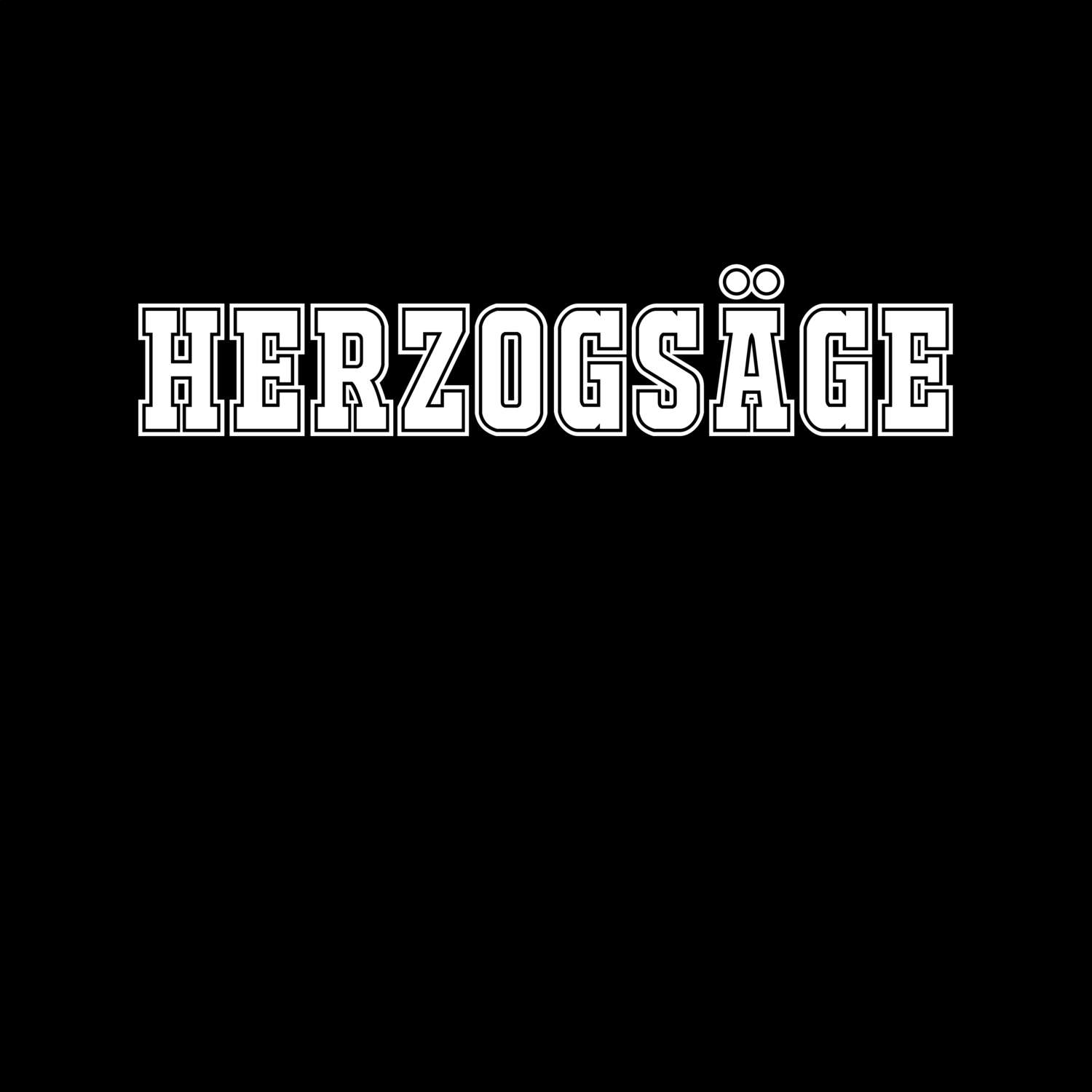 Herzogsäge T-Shirt »Classic«