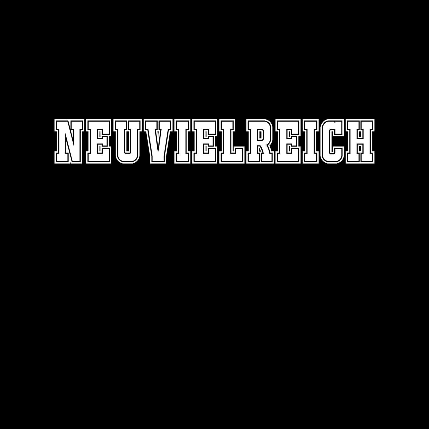 T-Shirt »Classic« für den Ort »Neuvielreich«