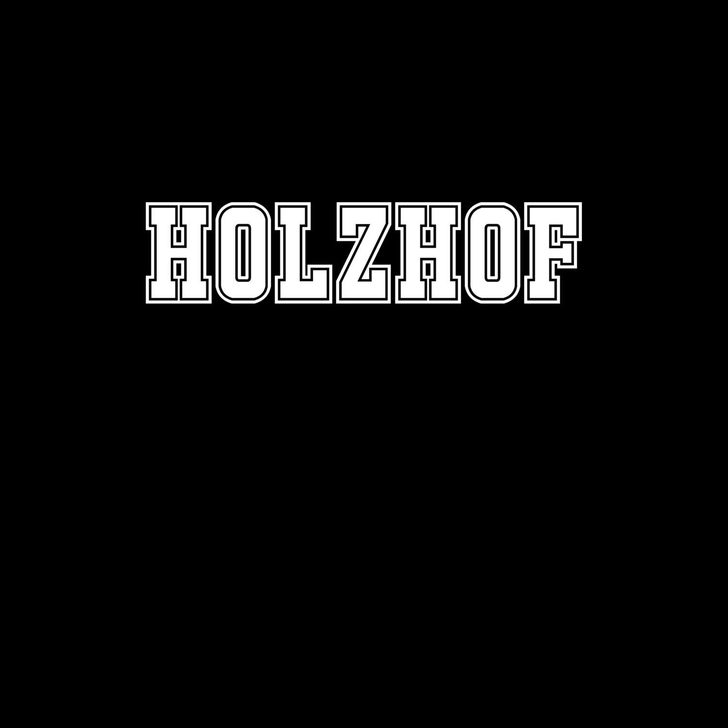 T-Shirt »Classic« für den Ort »Holzhof«
