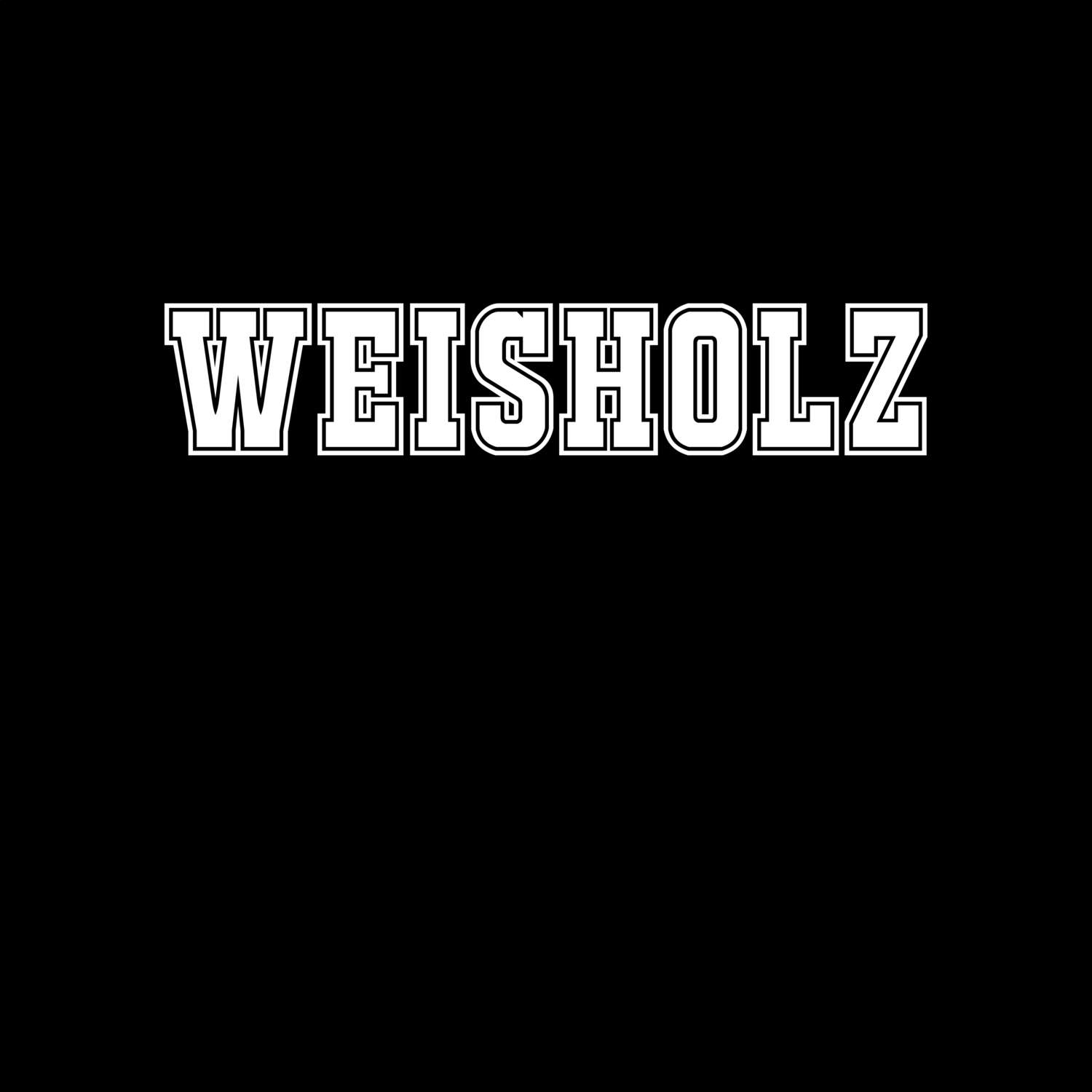T-Shirt »Classic« für den Ort »Weisholz«