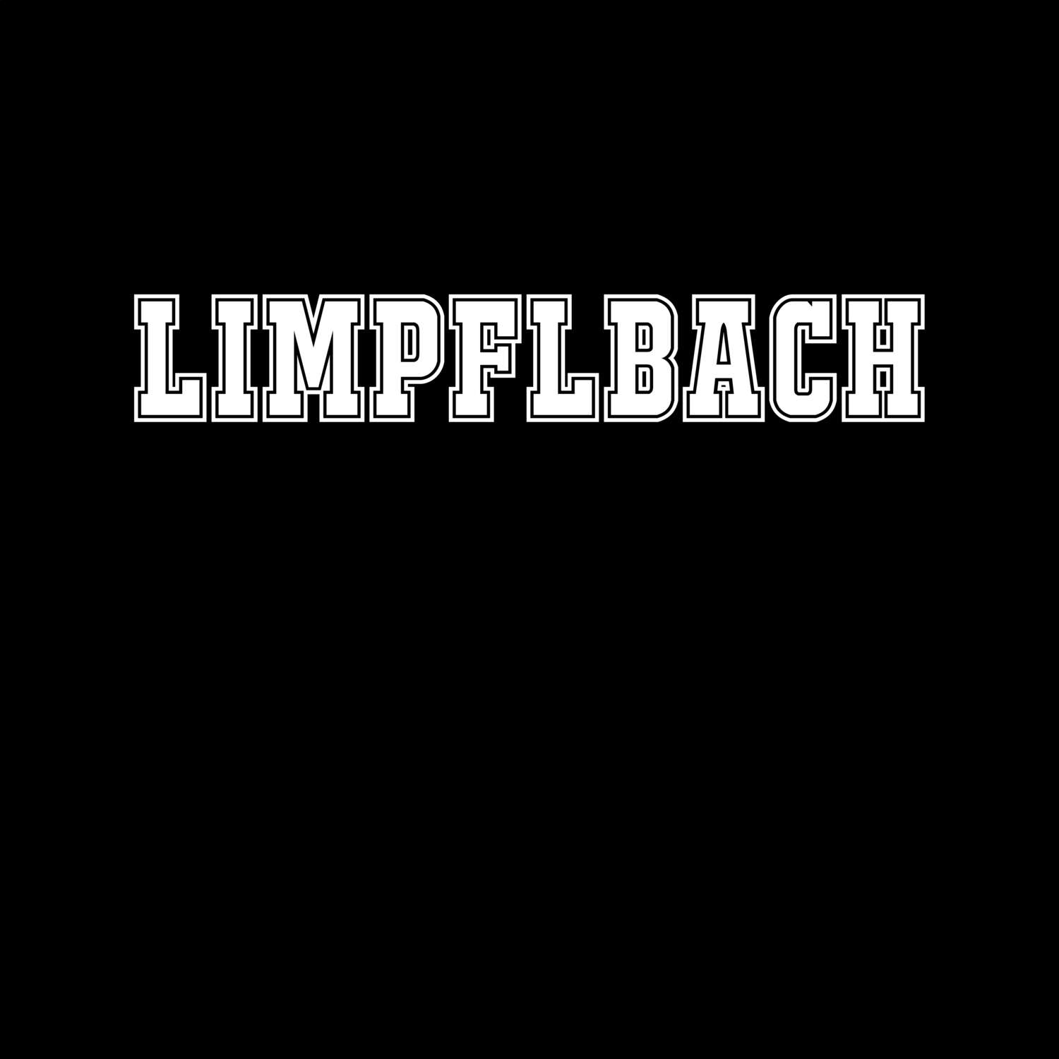 T-Shirt »Classic« für den Ort »Limpflbach«