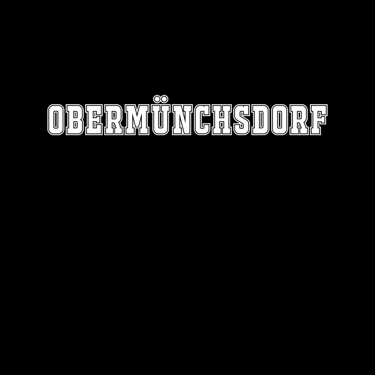 Obermünchsdorf T-Shirt »Classic«