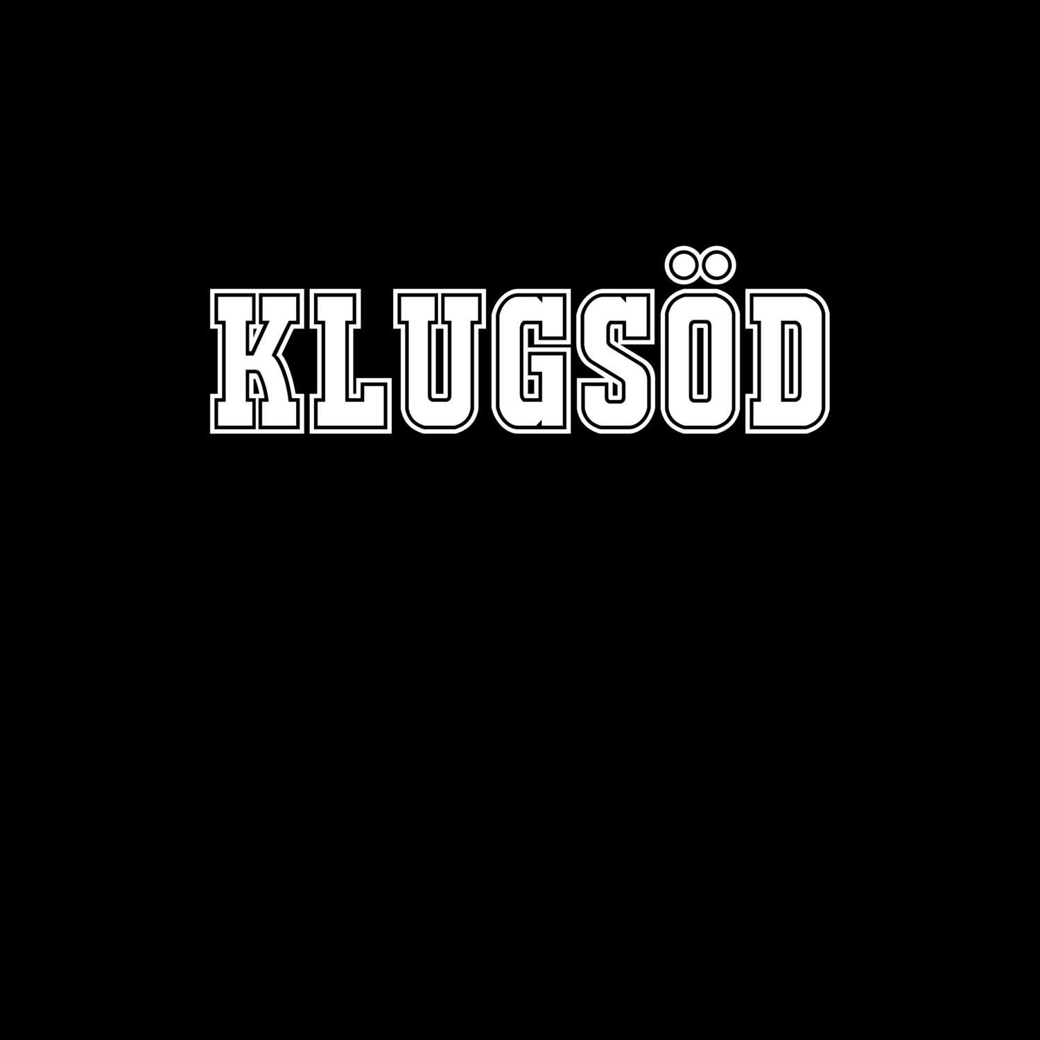 T-Shirt »Classic« für den Ort »Klugsöd«