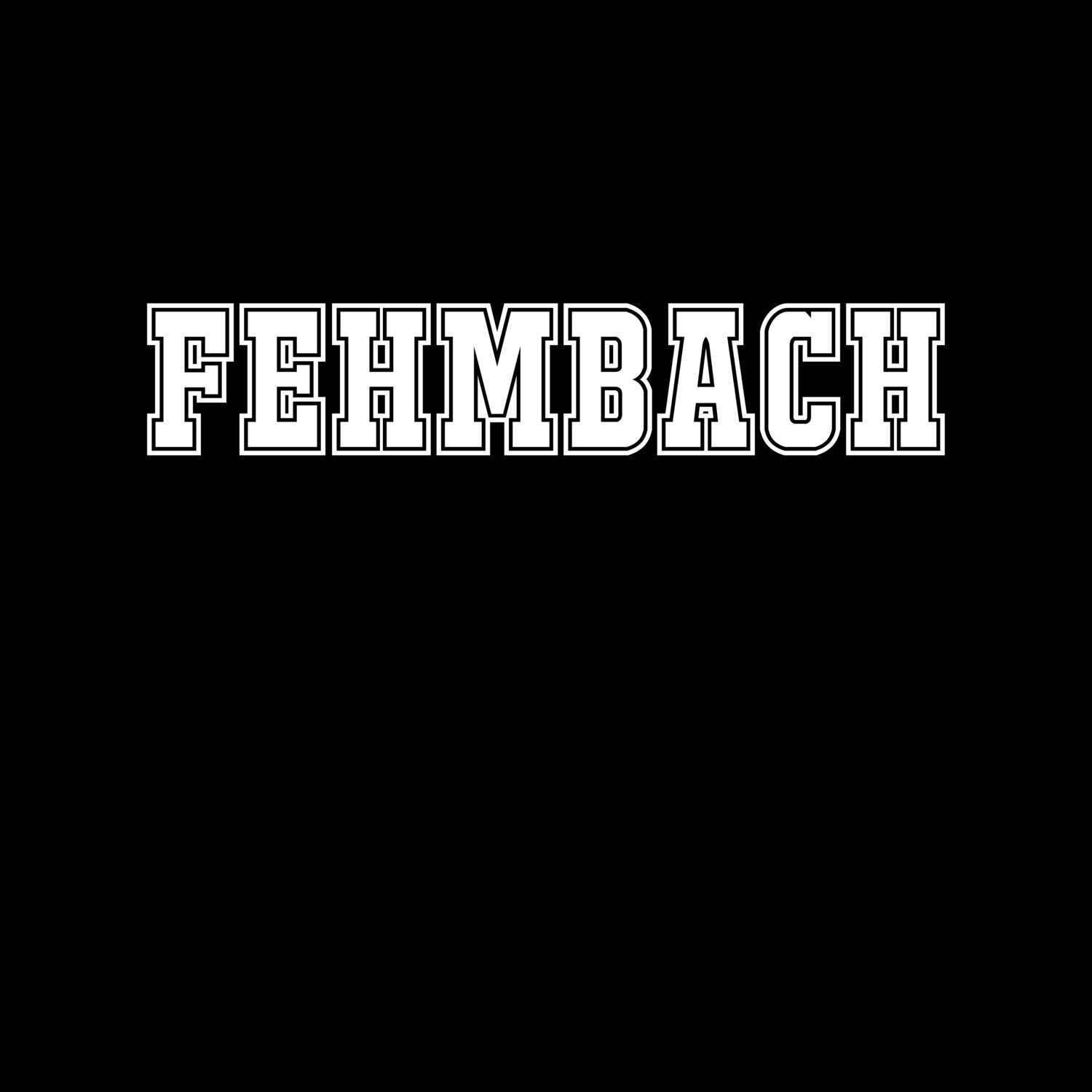 Fehmbach T-Shirt »Classic«