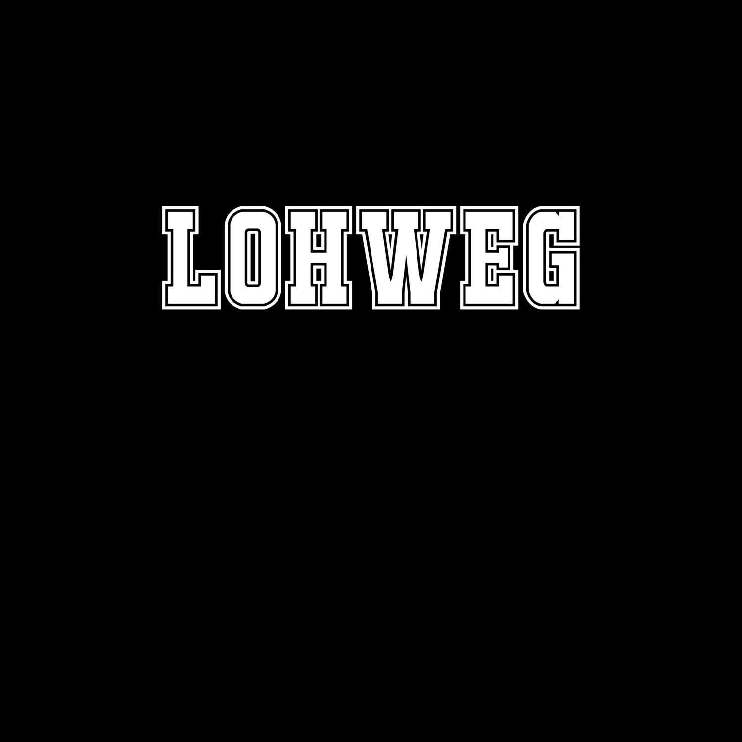 T-Shirt »Classic« für den Ort »Lohweg«