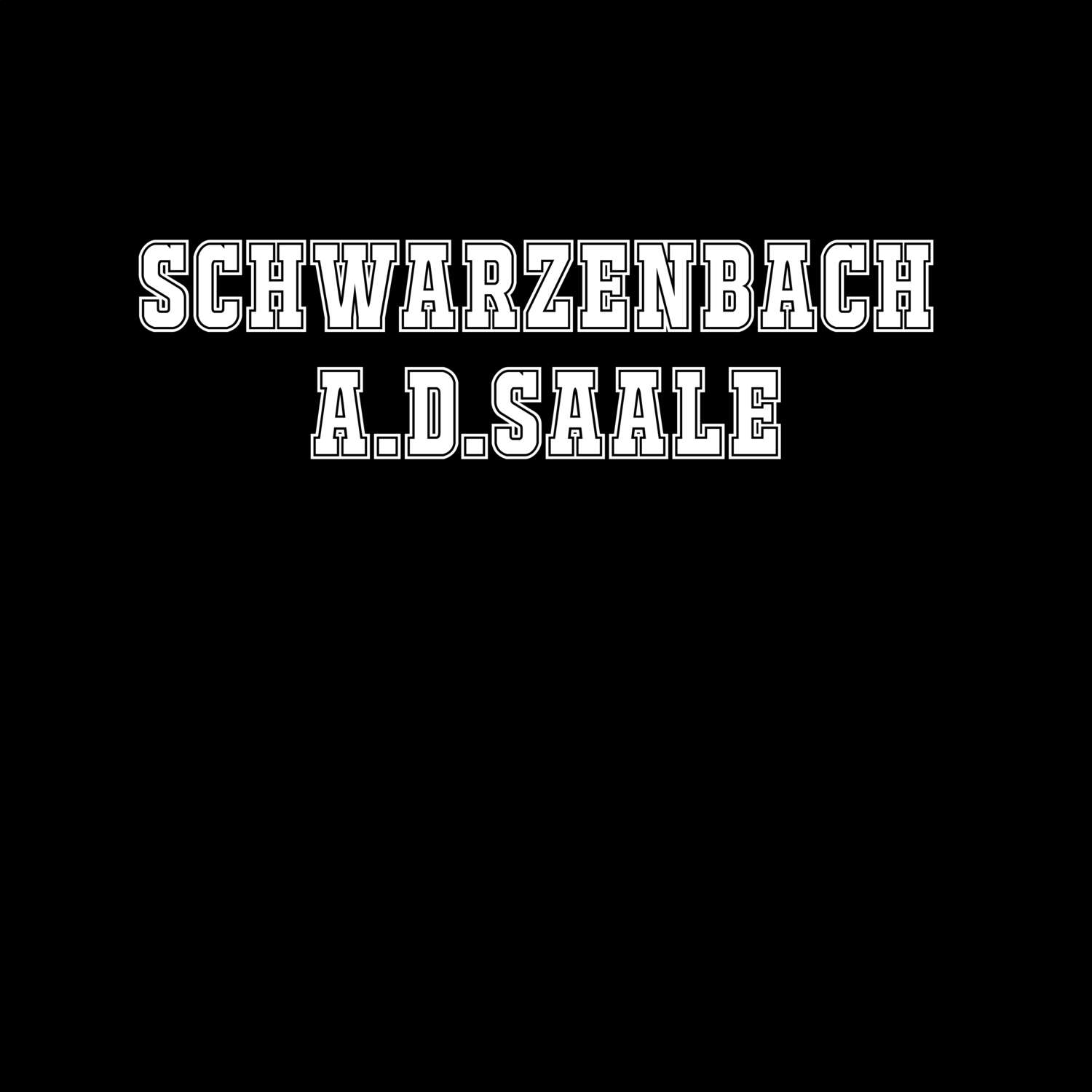 Schwarzenbach a.d.Saale T-Shirt »Classic«