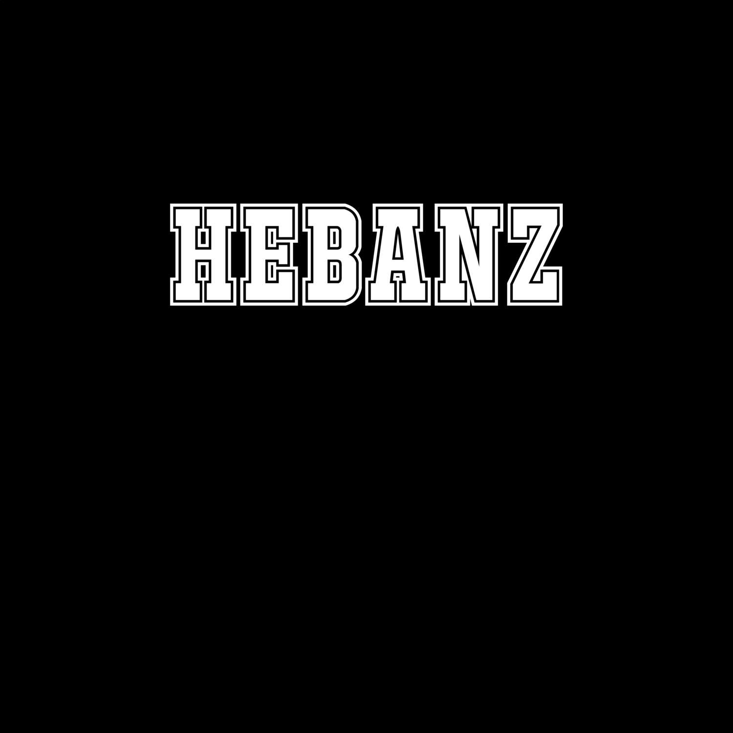 Hebanz T-Shirt »Classic«