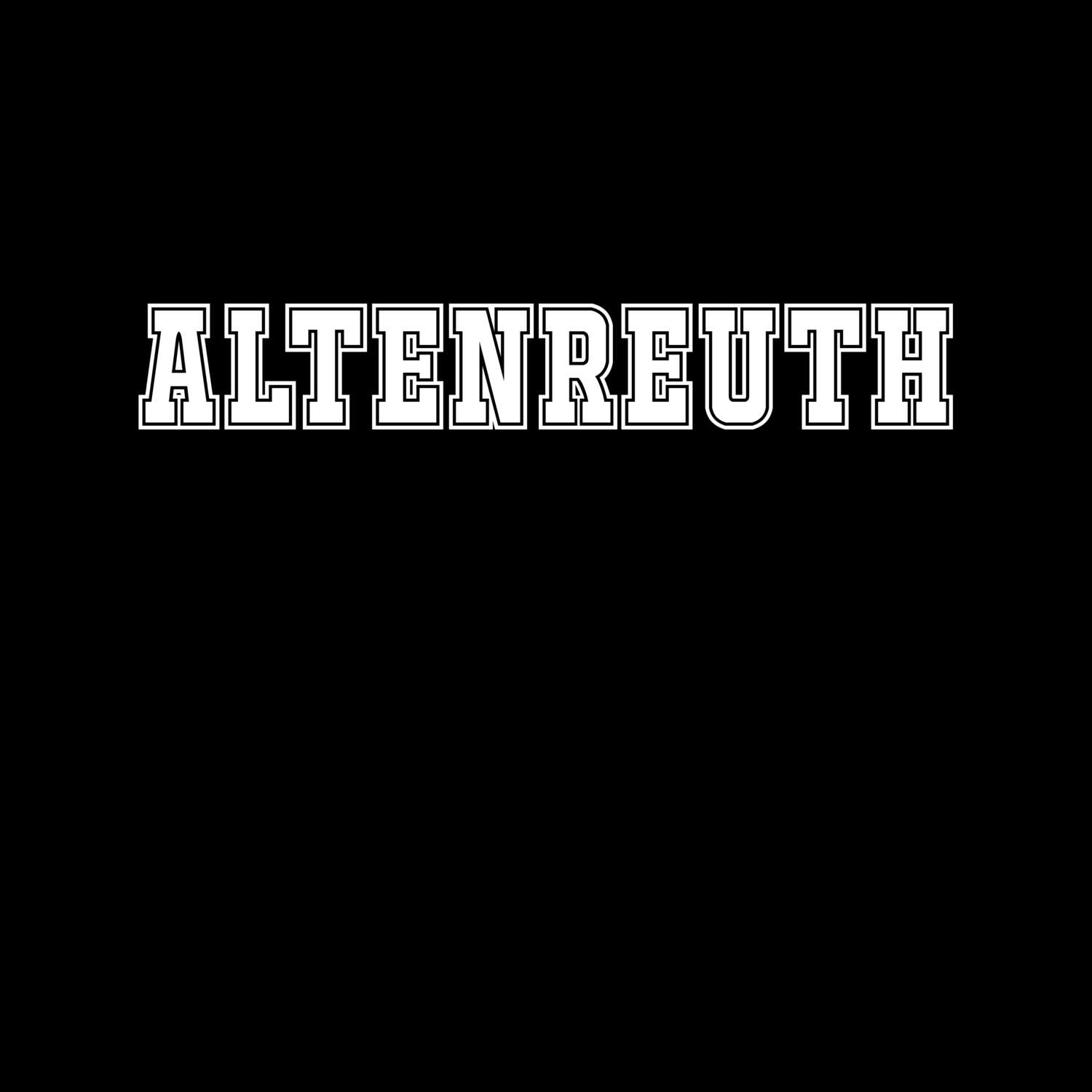 Altenreuth T-Shirt »Classic«