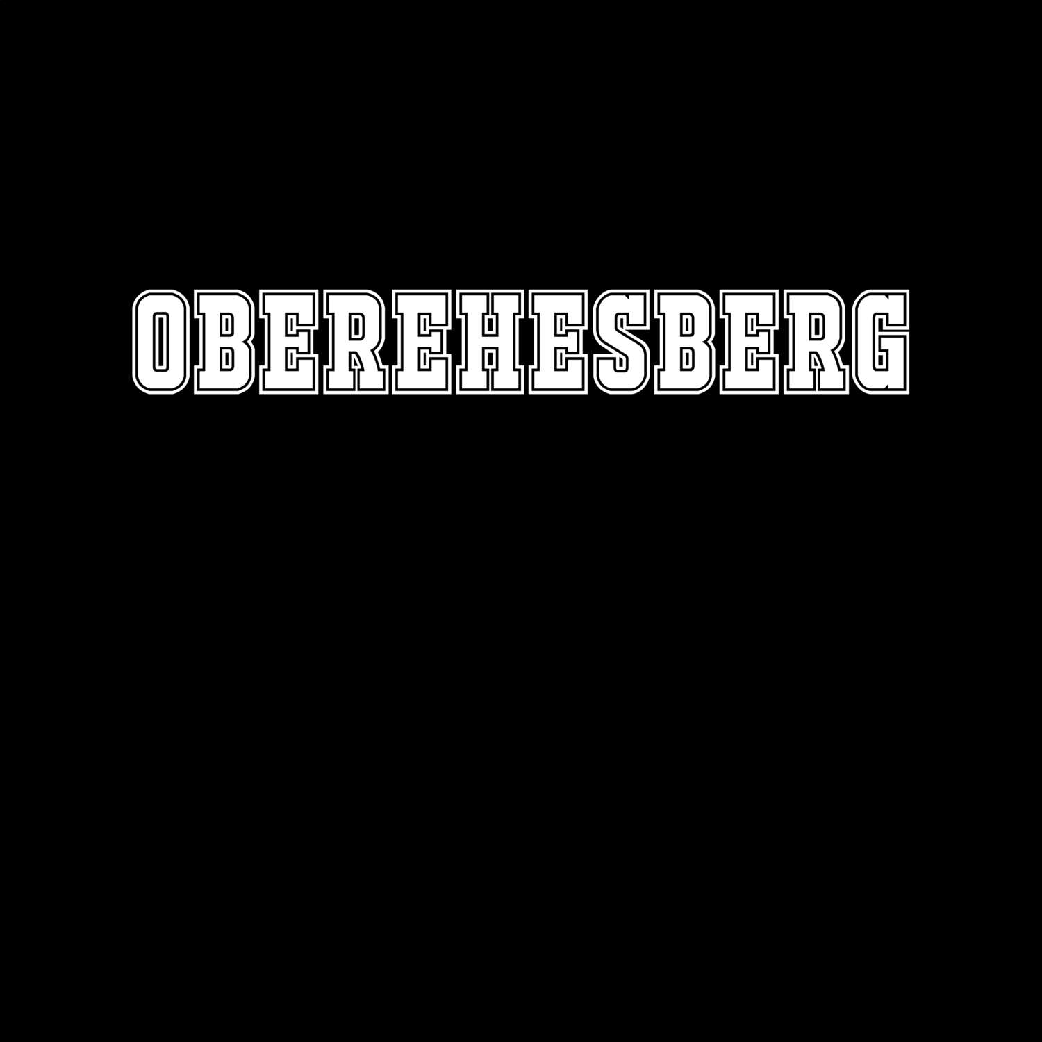 Oberehesberg T-Shirt »Classic«