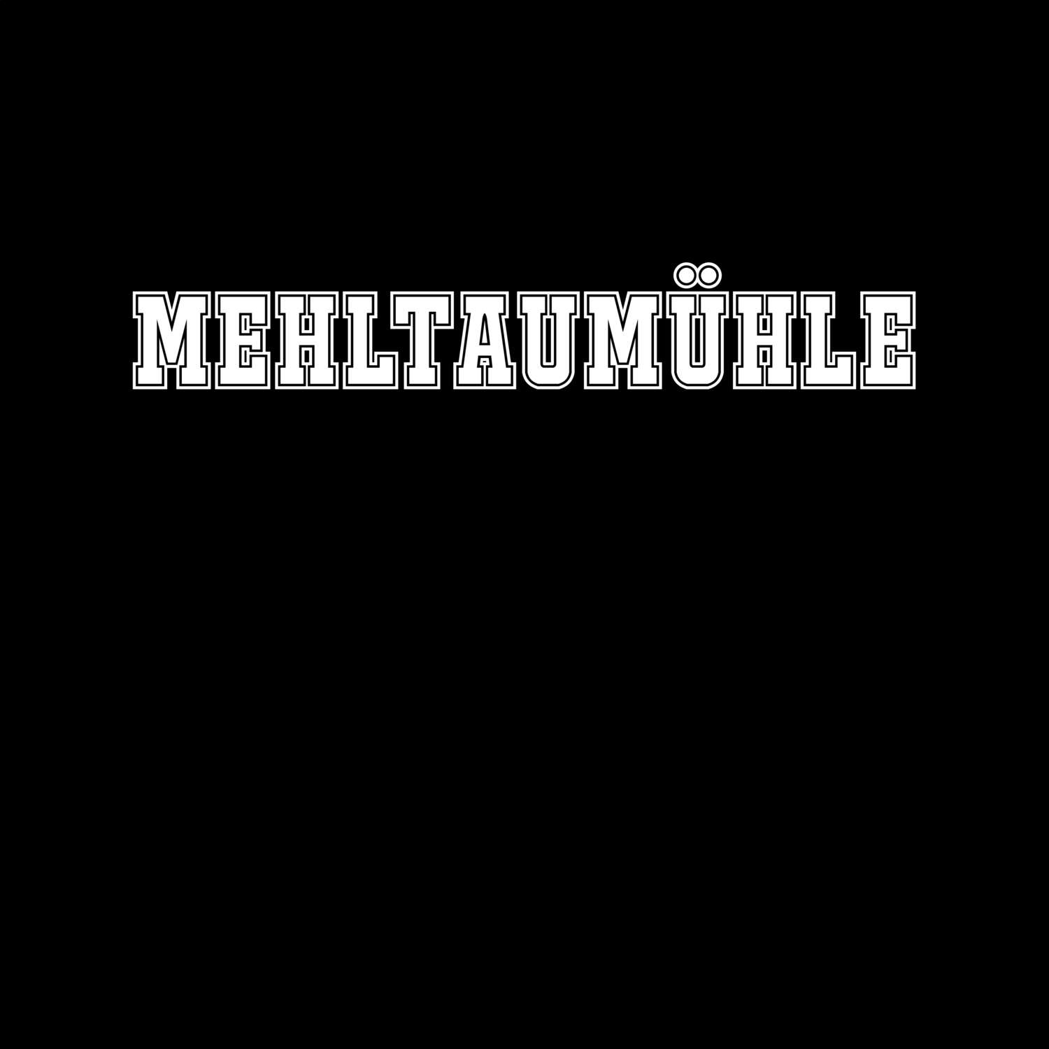 Mehltaumühle T-Shirt »Classic«
