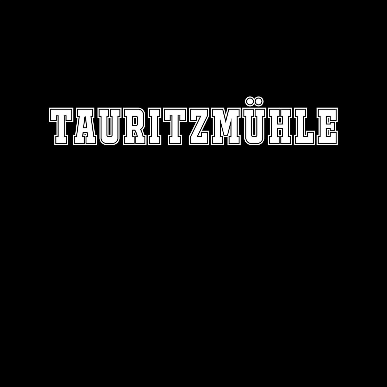 Tauritzmühle T-Shirt »Classic«