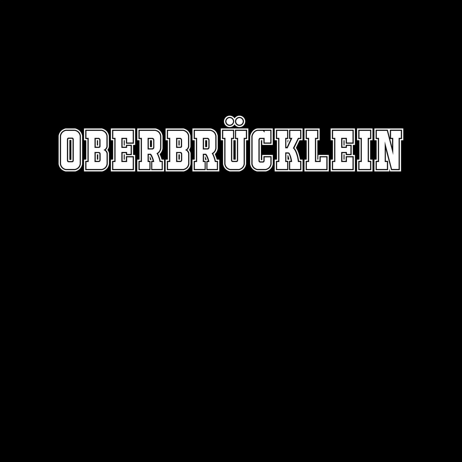 Oberbrücklein T-Shirt »Classic«