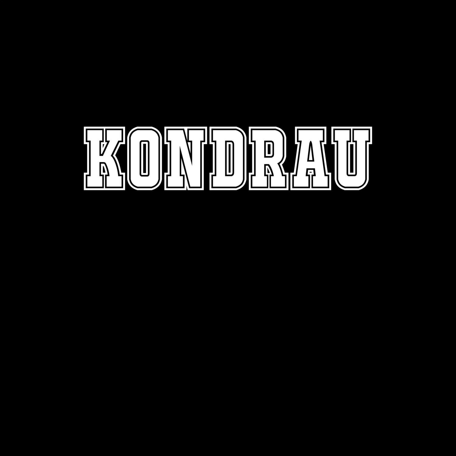 T-Shirt »Classic« für den Ort »Kondrau«