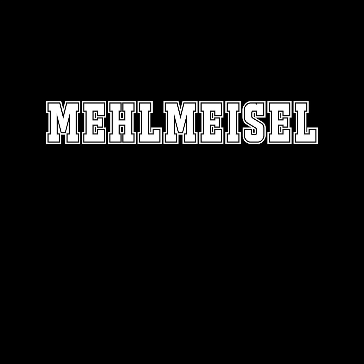 Mehlmeisel T-Shirt »Classic«