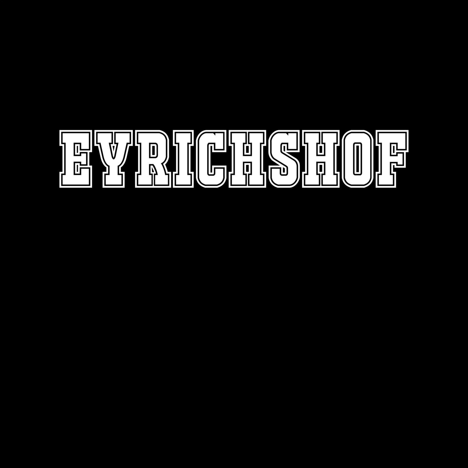 Eyrichshof T-Shirt »Classic«