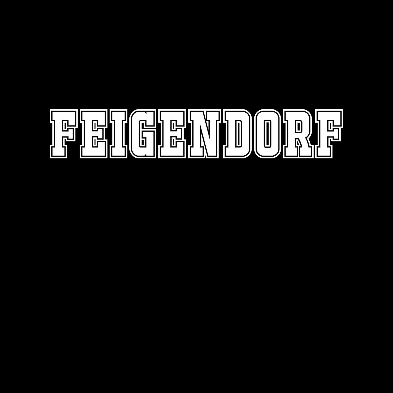 T-Shirt »Classic« für den Ort »Feigendorf«