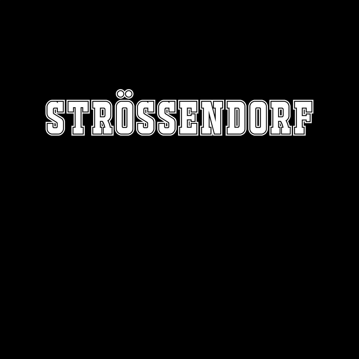 T-Shirt »Classic« für den Ort »Strössendorf«