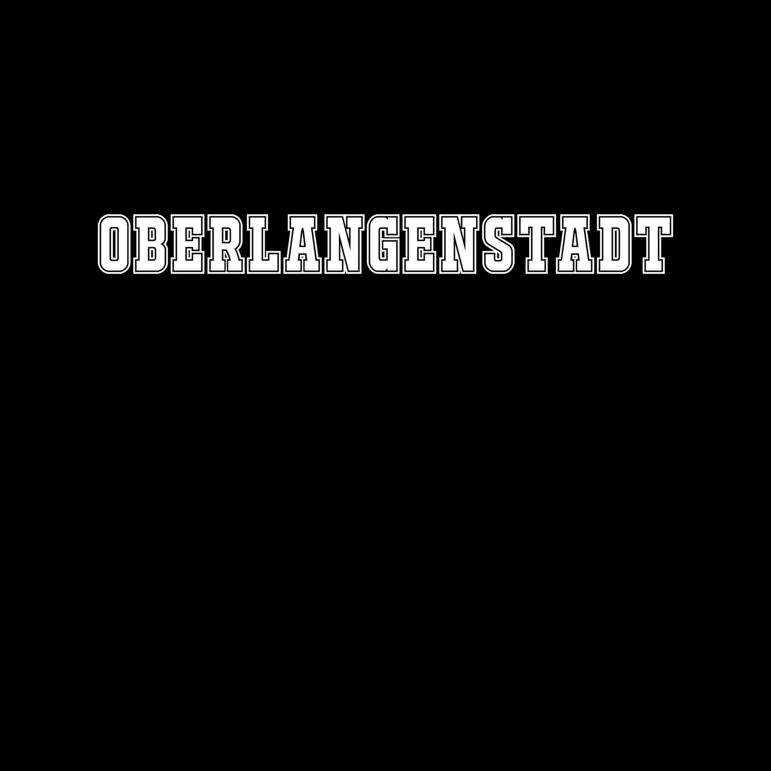 Oberlangenstadt T-Shirt »Classic«