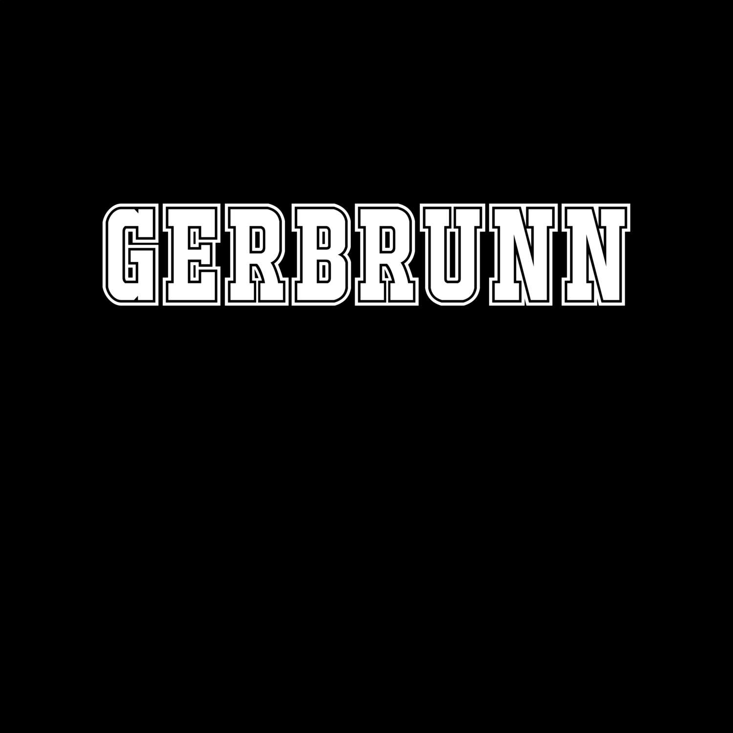 Gerbrunn T-Shirt »Classic«